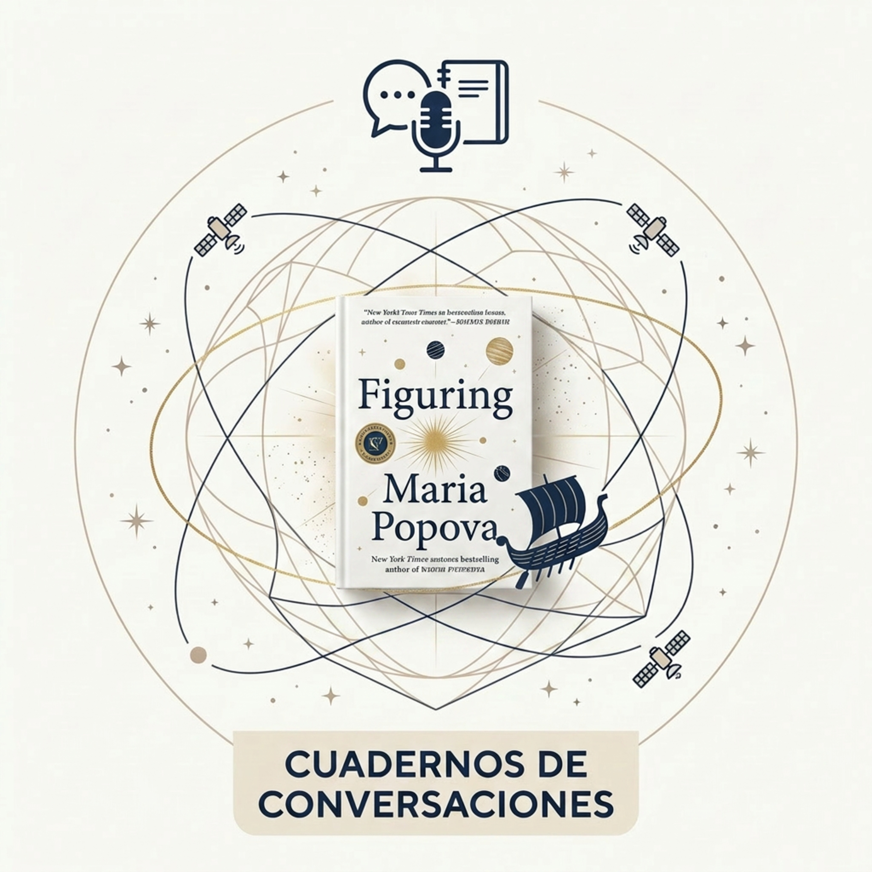 "Figuring" de Maria Popova: La red invisible entre las estrellas, el arte y el corazón episode artwork
