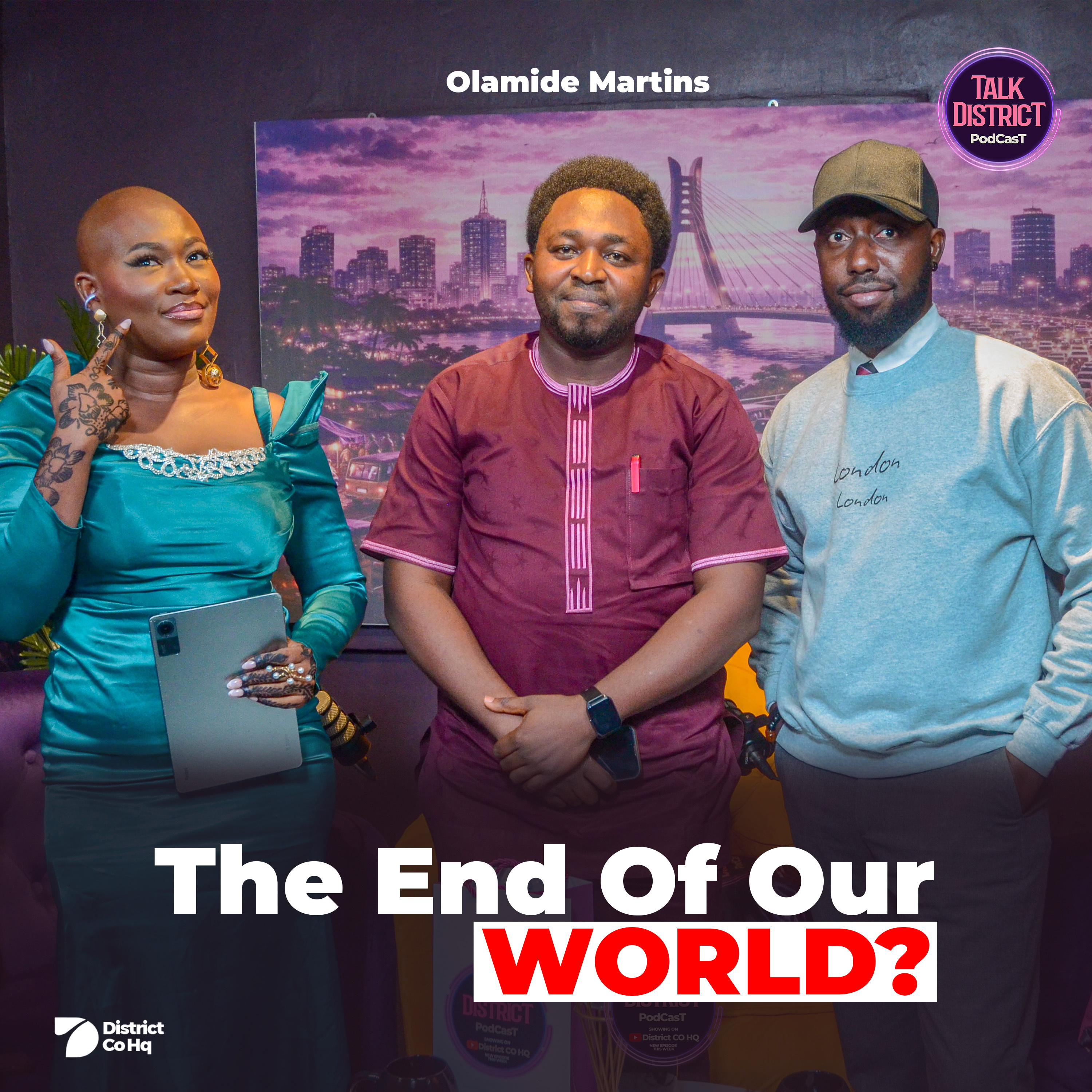Climate Change: The End of Our World or Just Global Panic? | Olamide Martins | Talk District Podcast episode artwork