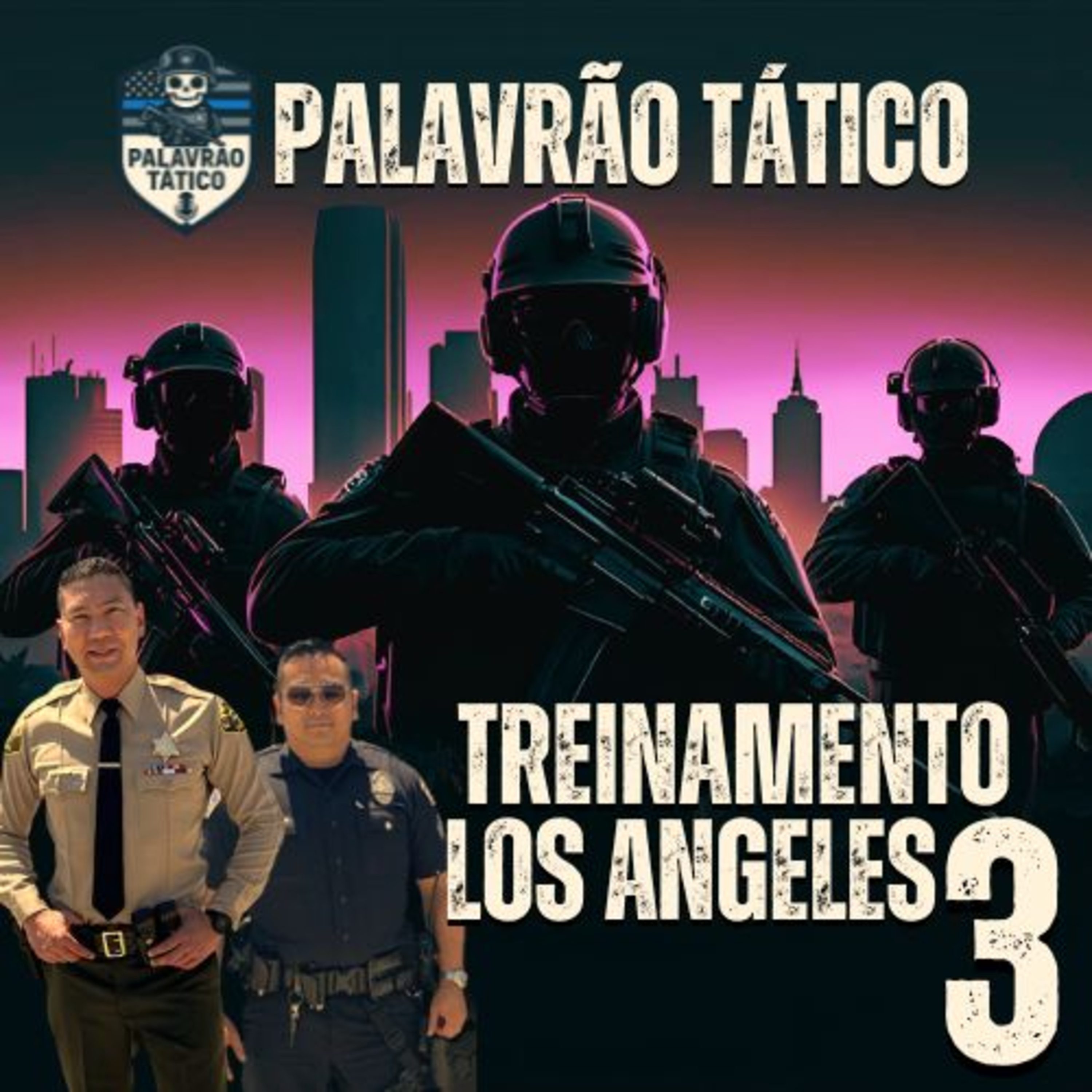 Treinamento Tático com a Policia nos Estados Unidos #3 episode artwork