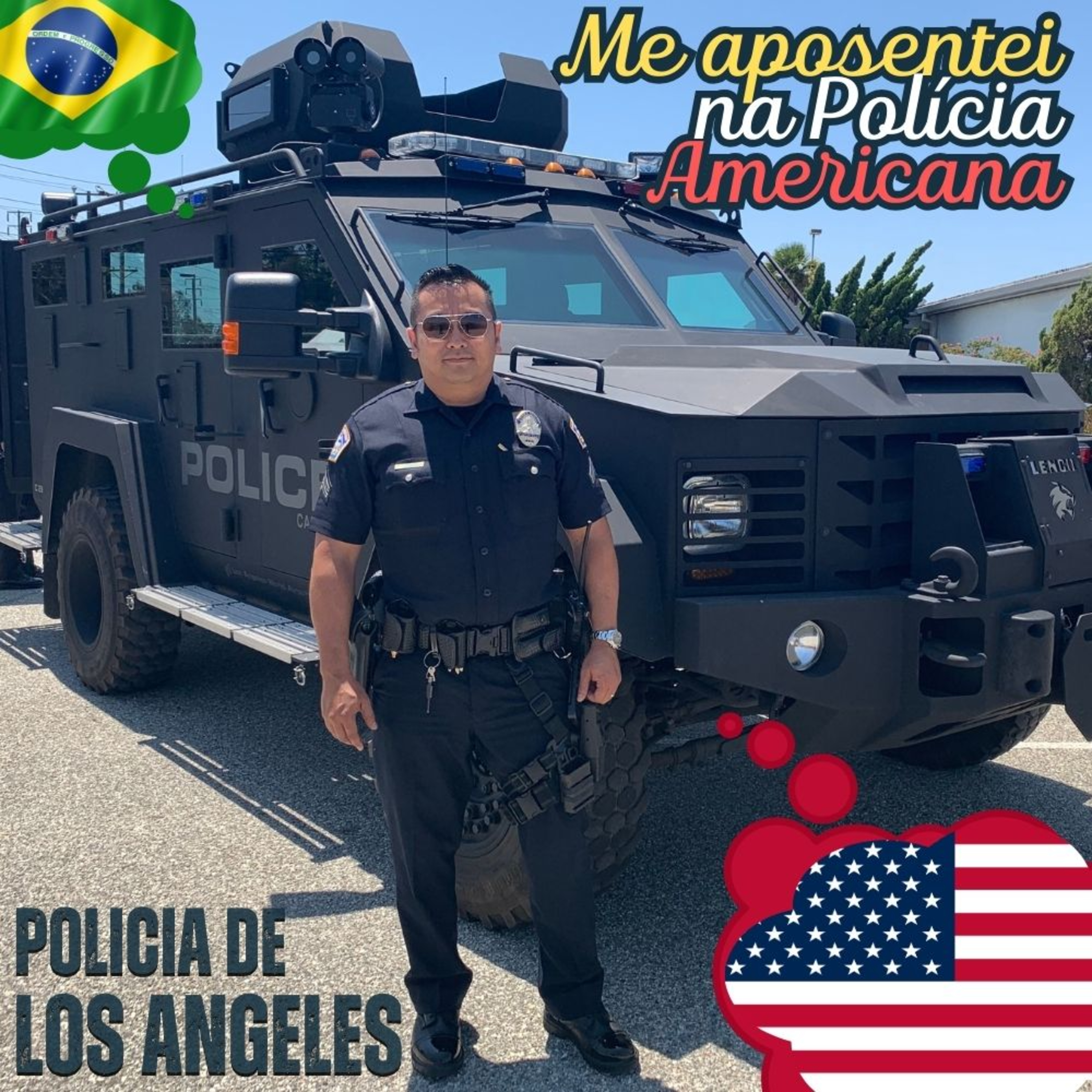 Altos e Baixos da Vida de Policial nos Estados Unidos, até aposentar! episode artwork