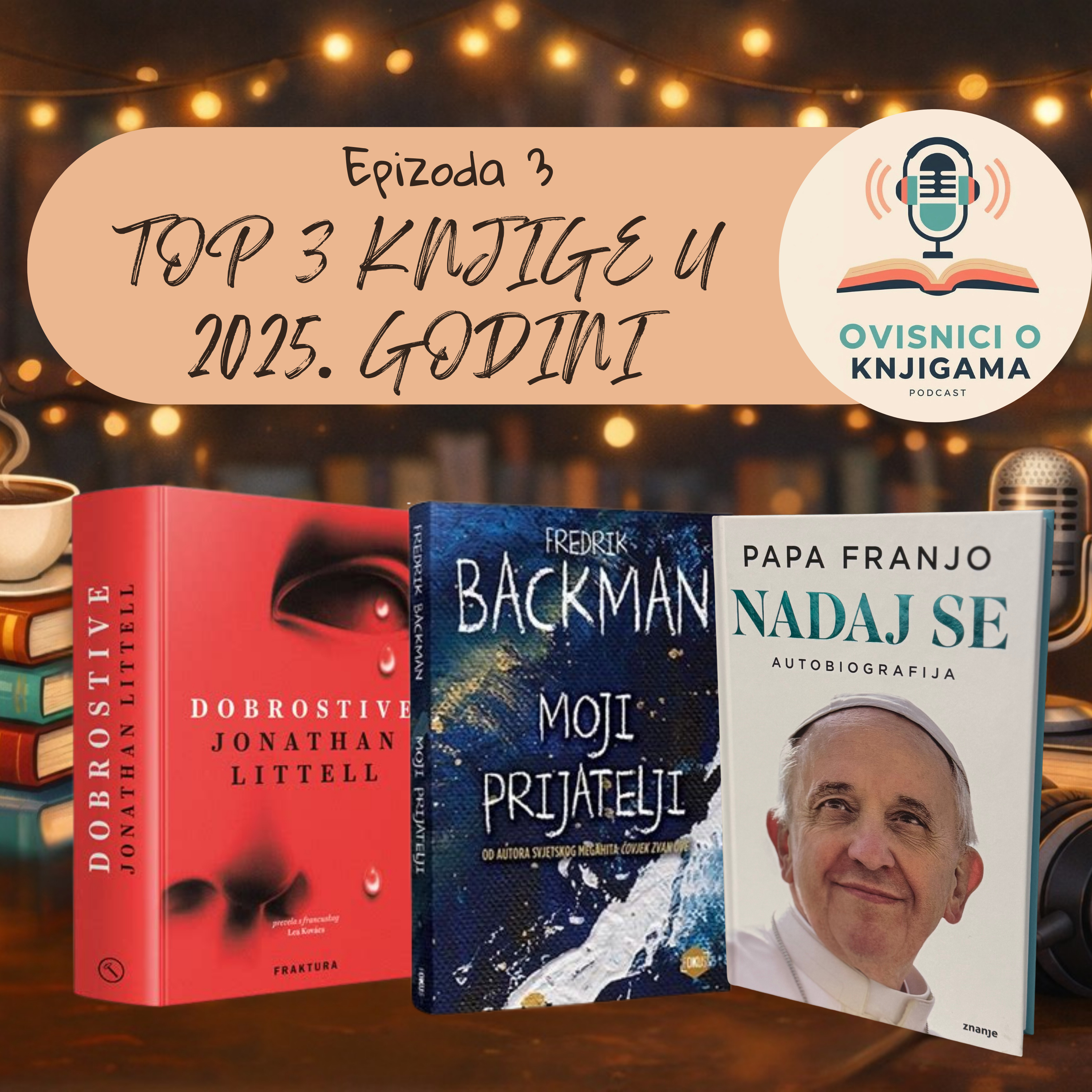EPIZODA 3: Top 3 knjige u 2025. godini episode artwork