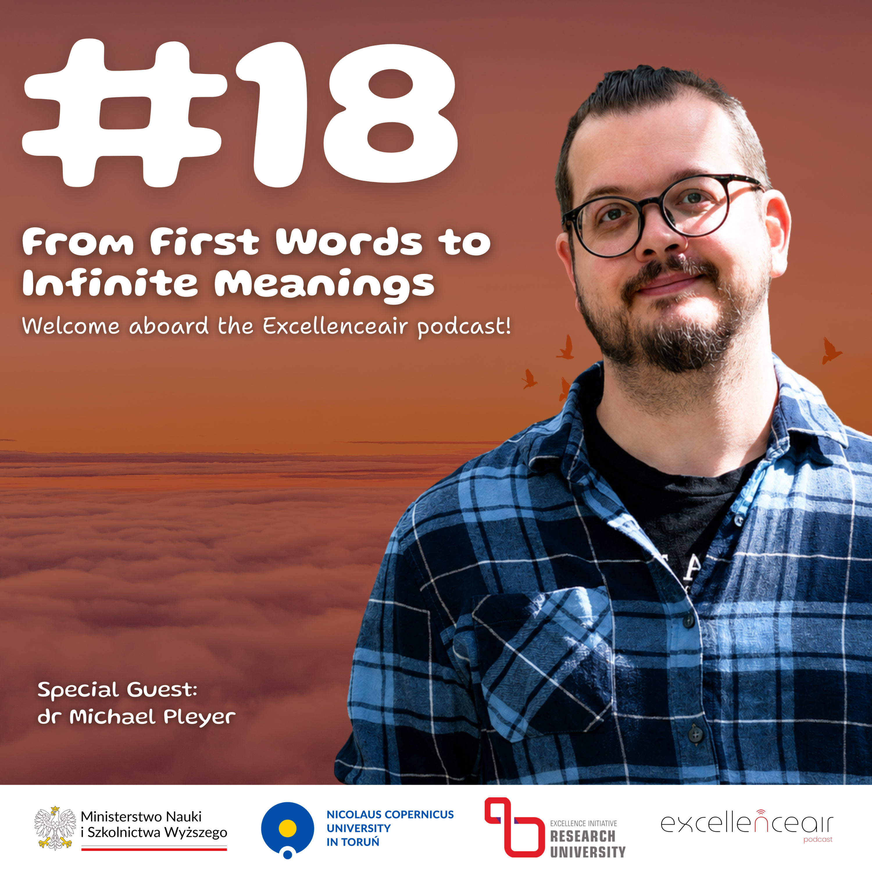 #18 From First Words to Infinite Meanings, dr Michael Pleyer episode artwork