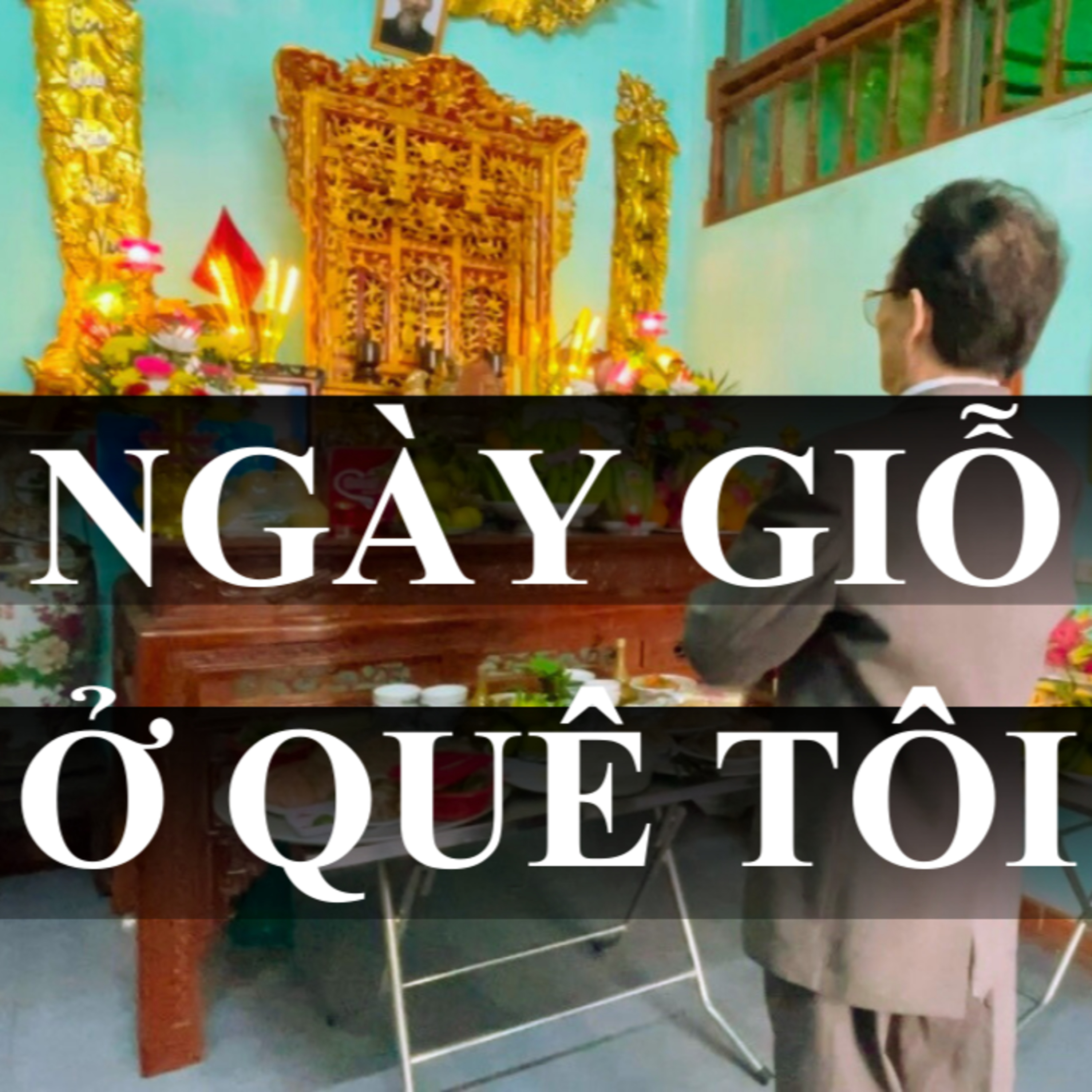 Không khí ngày giỗ ở quê mình có gì đặc biệt? episode artwork
