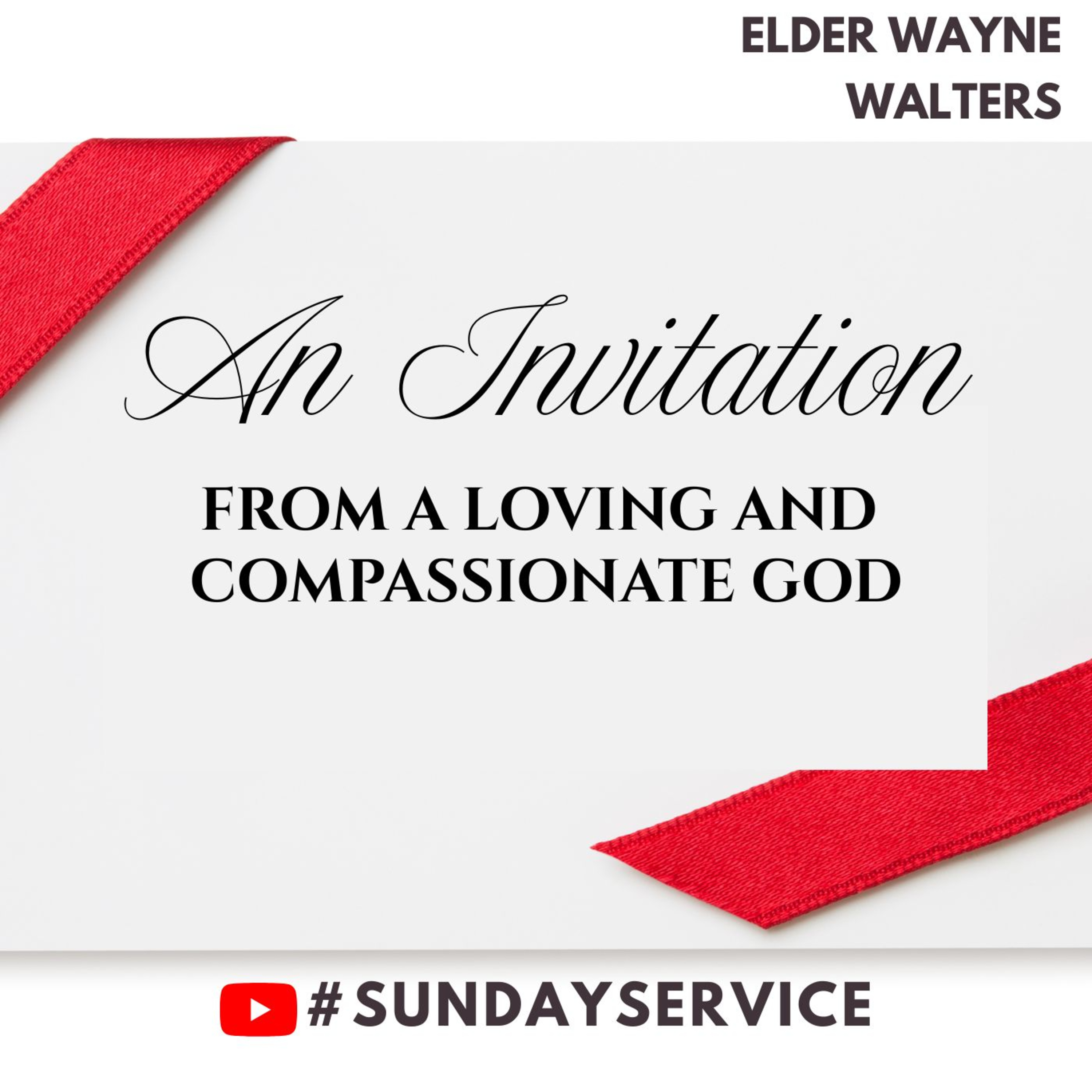 An Invitation From a Loving & Compassionate God | Eld. Wayne Walters episode artwork