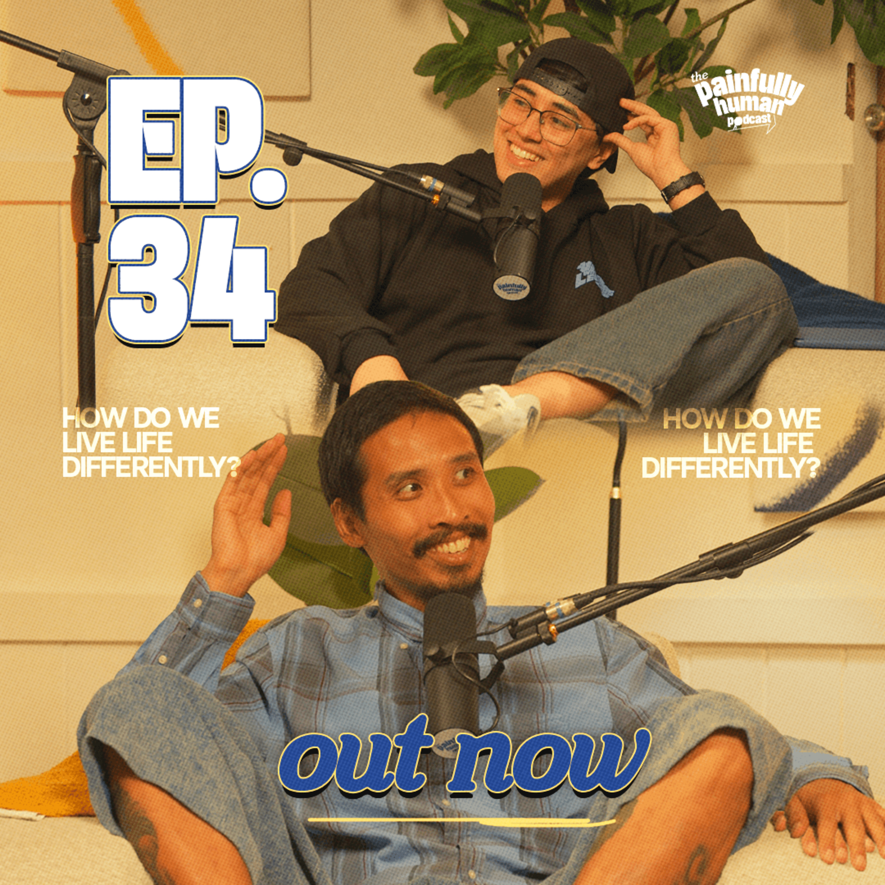 How Do We Live Life Differently (Part 1) | Pepe Herrera | Ep.34