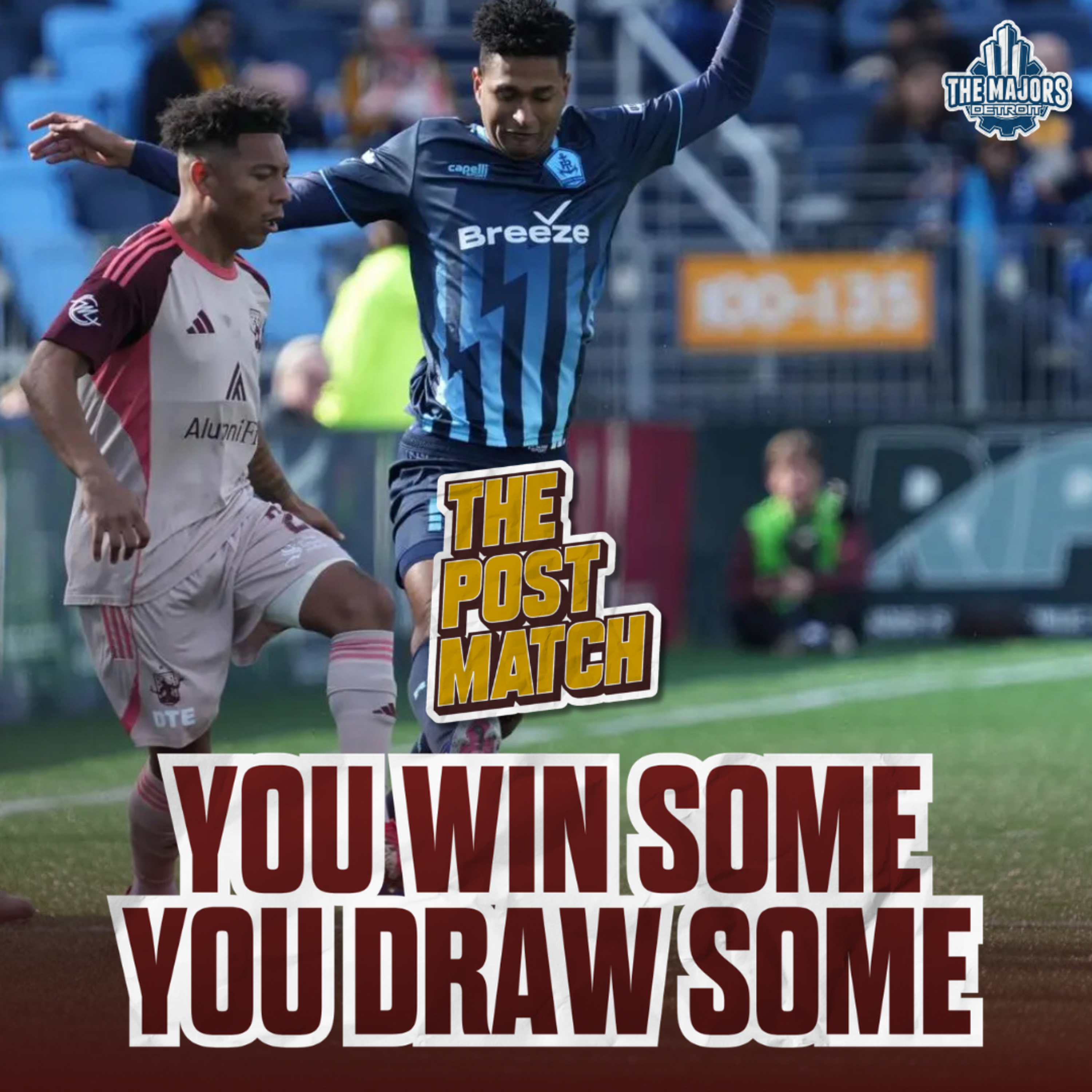 The Post Match: You Win Some, You Draw Some | Detroit City FC episode artwork
