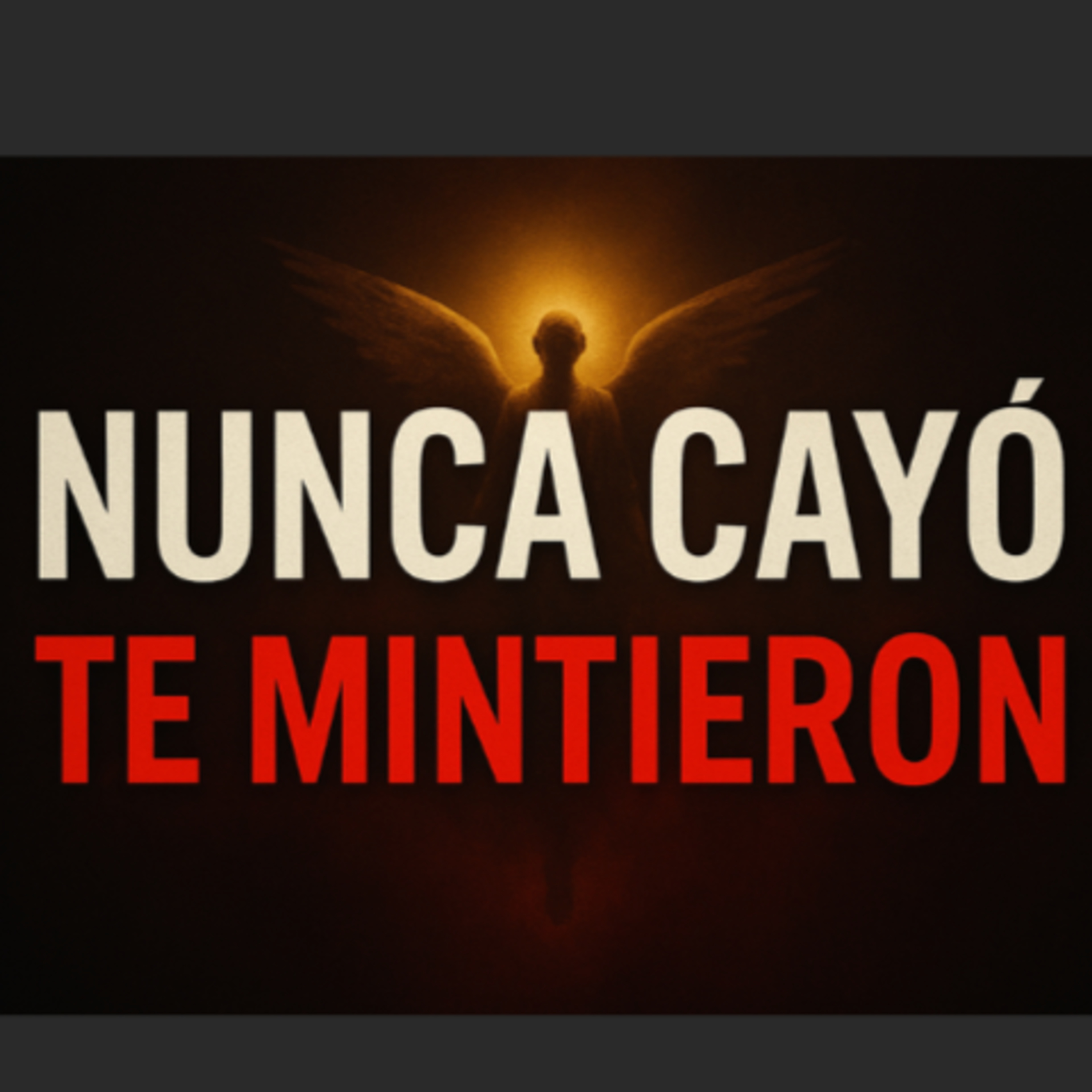 🔥 La Verdadera Razón por la que Lucifer NO Fue Expulsado del Cielo (Te lo Ocultaron)
