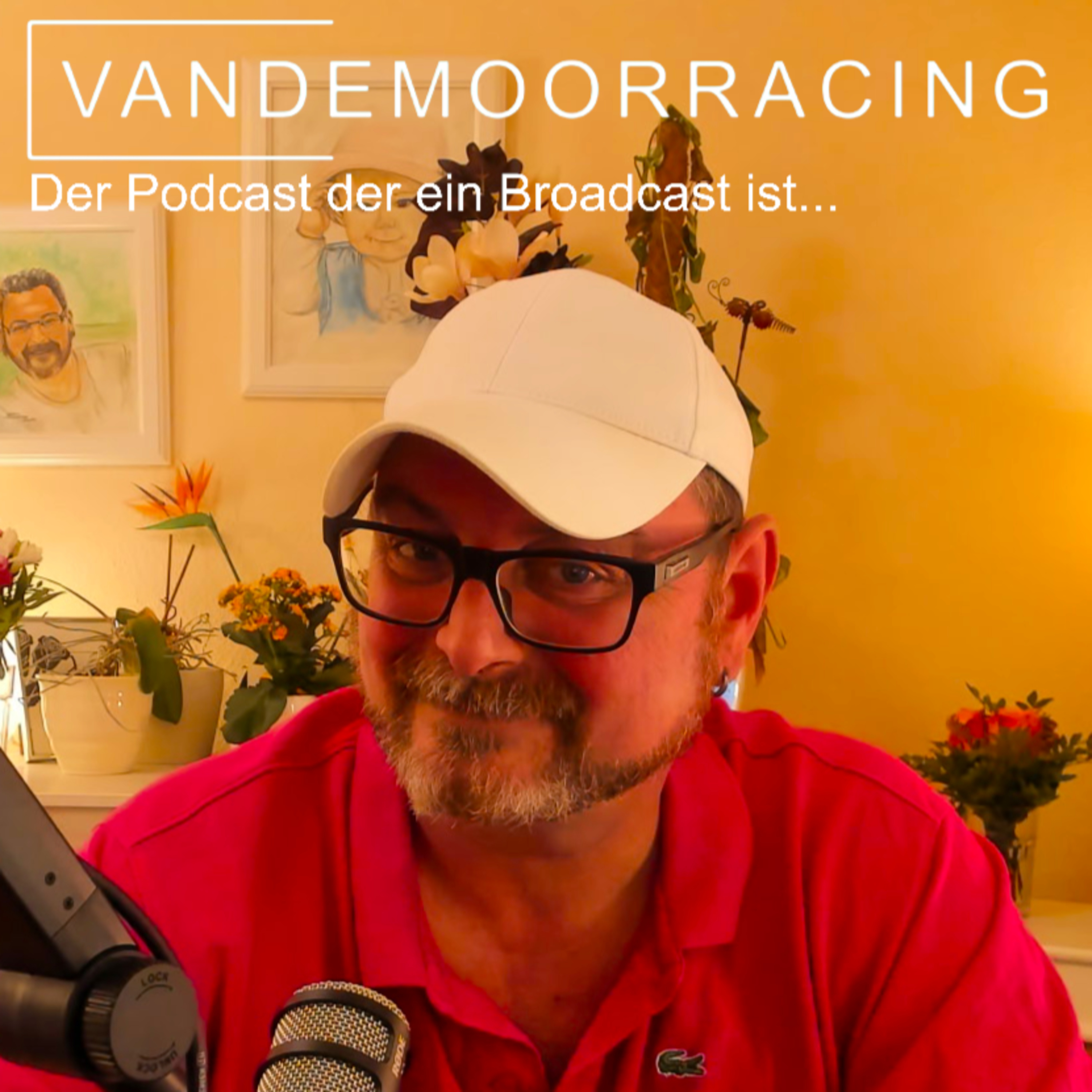 VANDEMOORRACING-Der Podcast der ein Broadcast ist... episode artwork