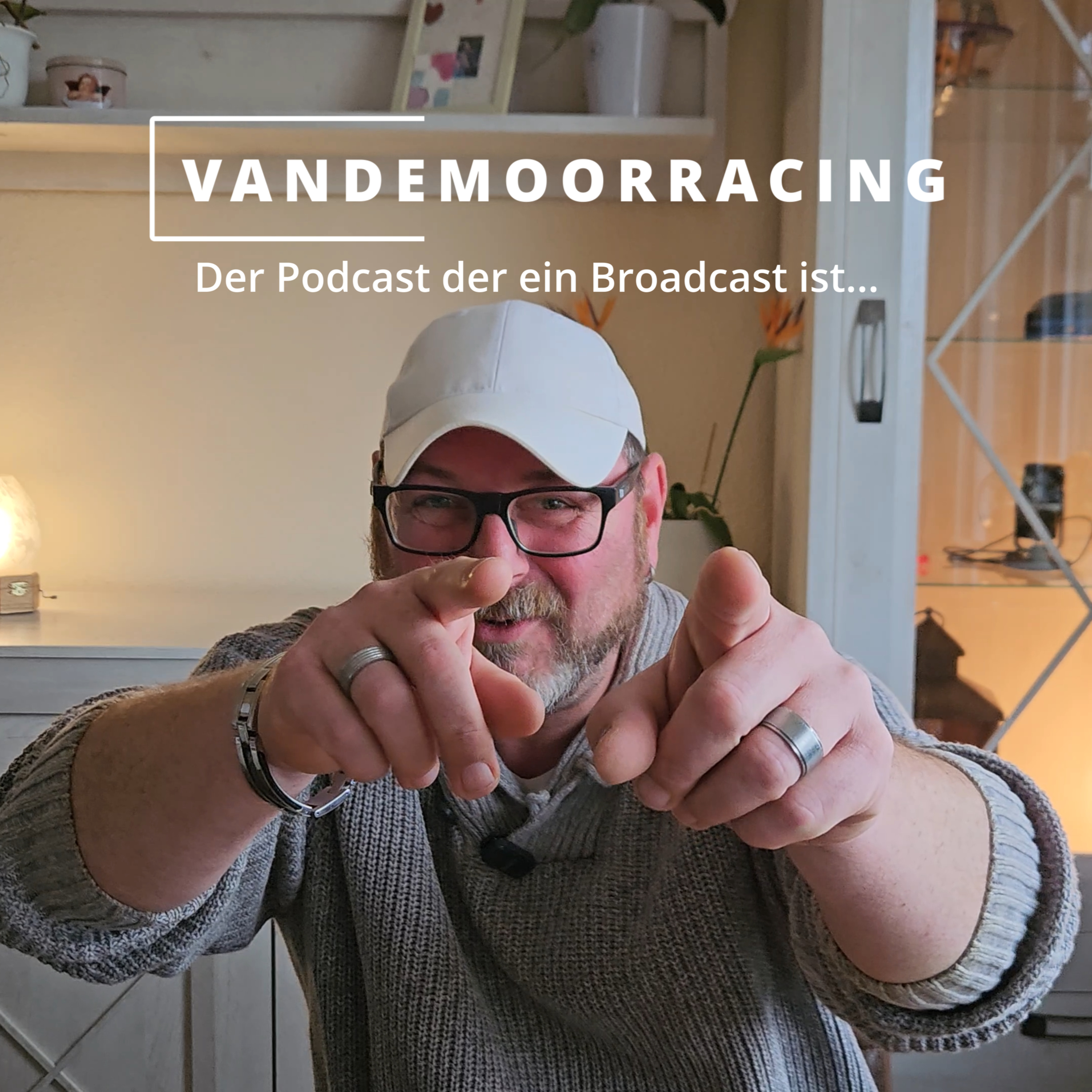 VANDEMOORRACING-Der Podcast der ein Broadcast ist... episode artwork