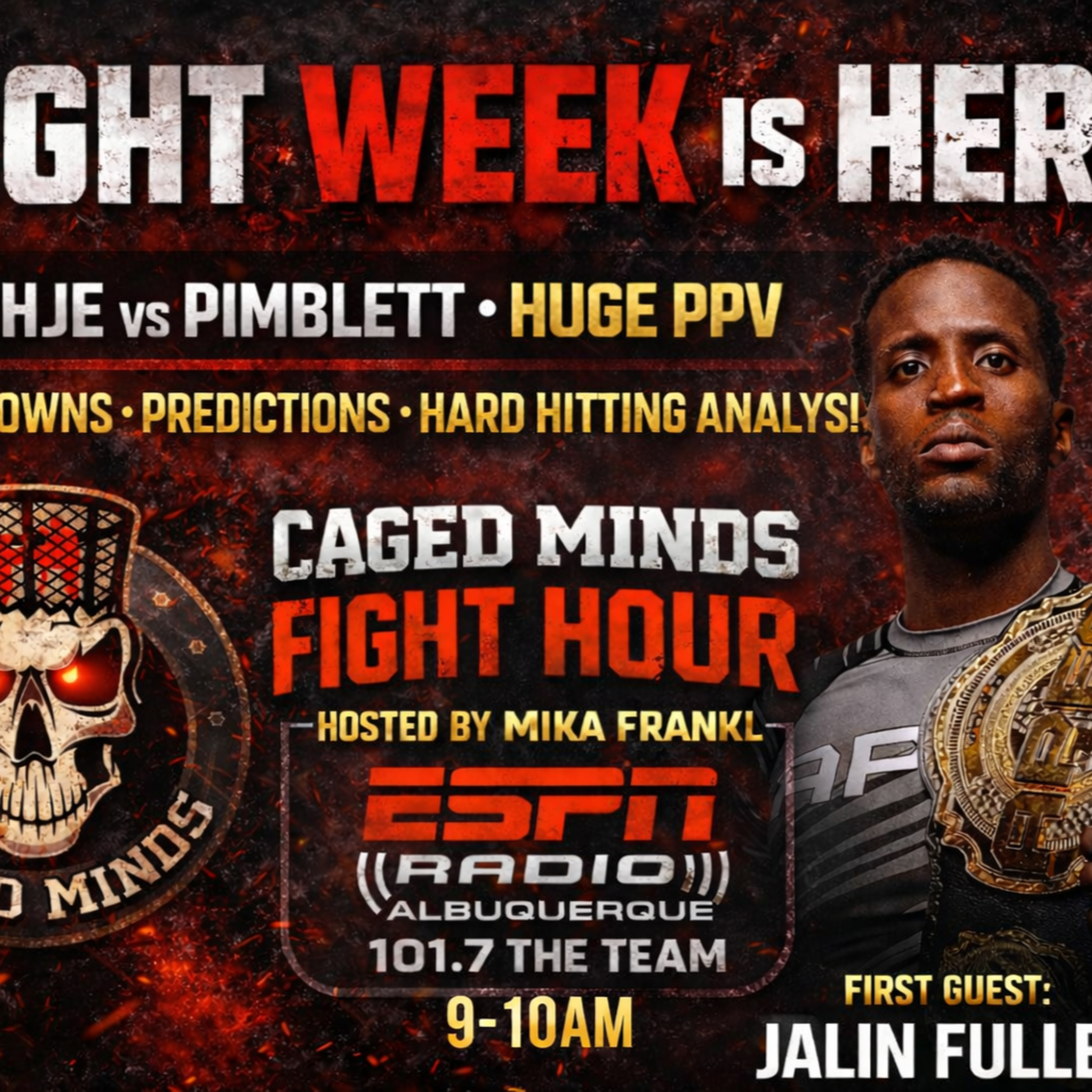 Caged Minds Fight Hour Ep. 1 Jalin Fuller episode artwork