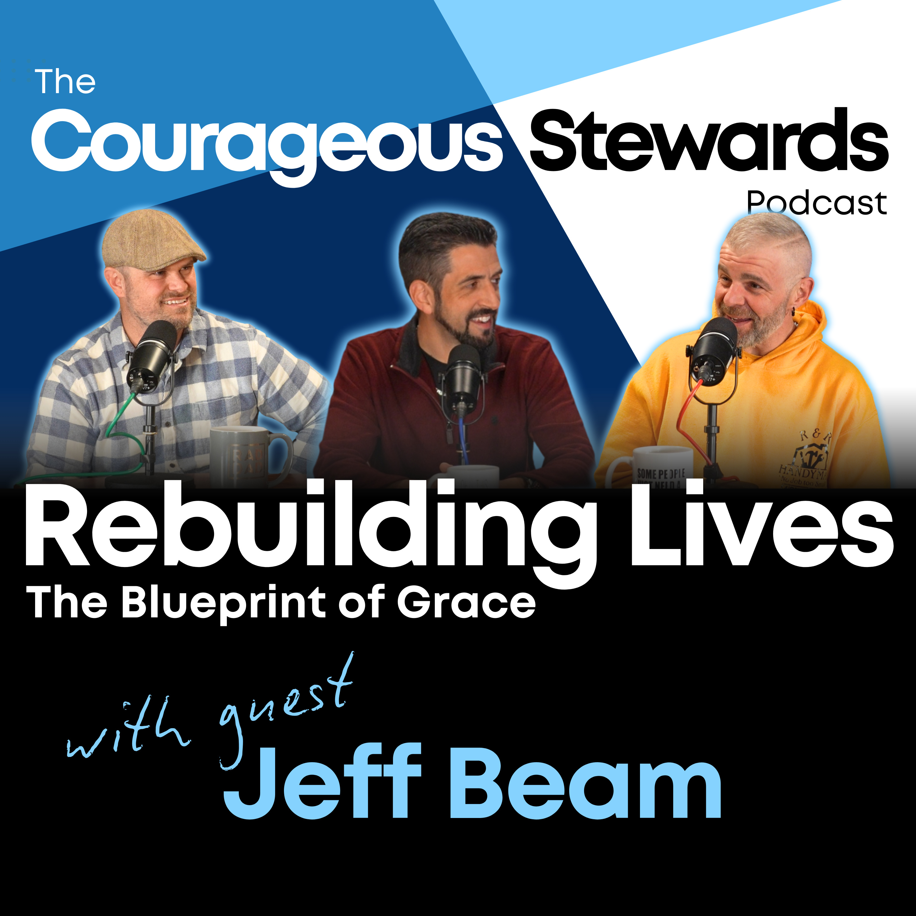 Episode 22: Rebuilding Lives: The Blueprint of Grace episode artwork