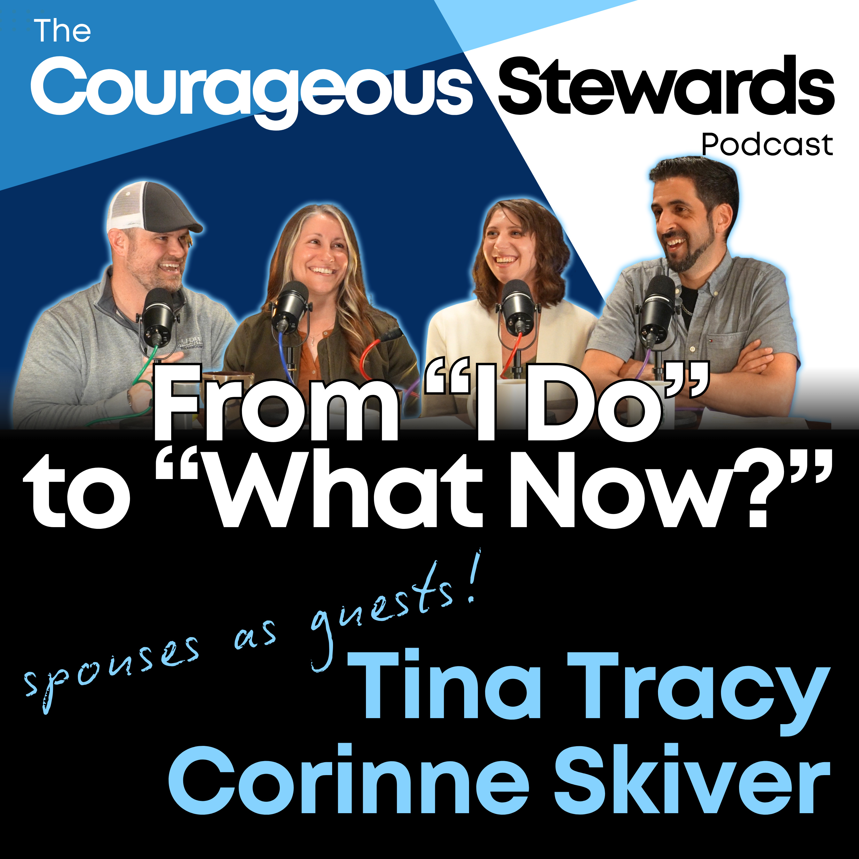 Episode 24: From “I Do” to “What Now?”: Our Marriage & Parenting Stories episode artwork