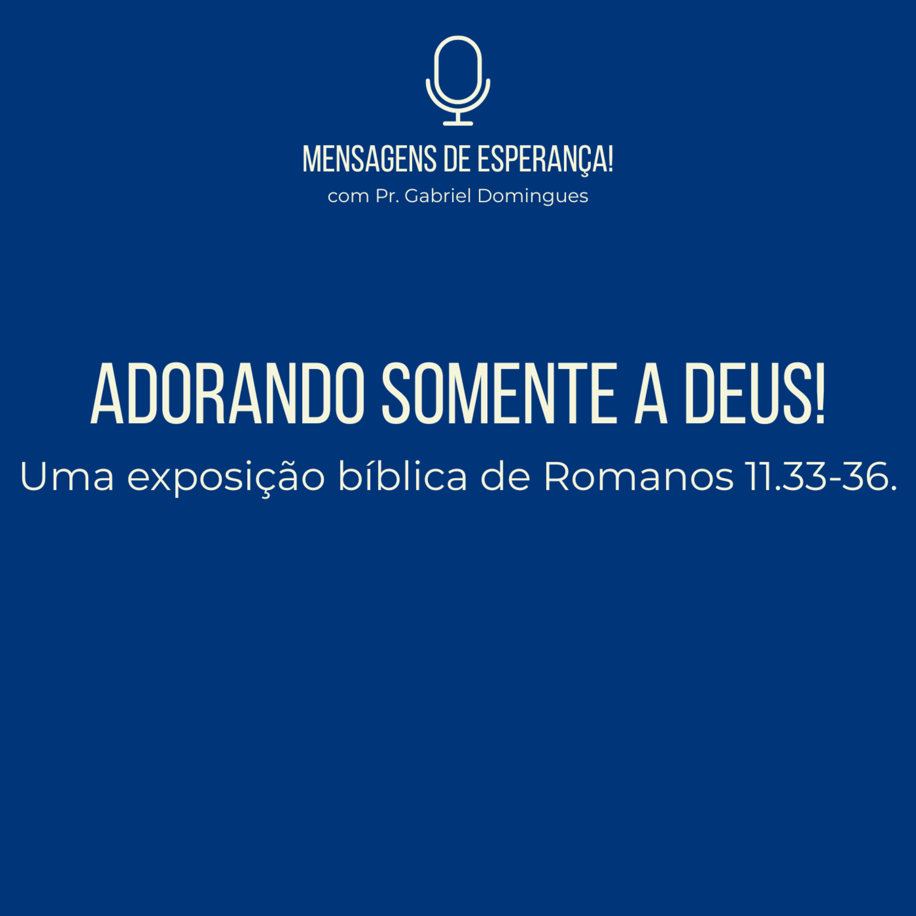 Mensagens de esperança! - com Pr. Gabriel Domingues