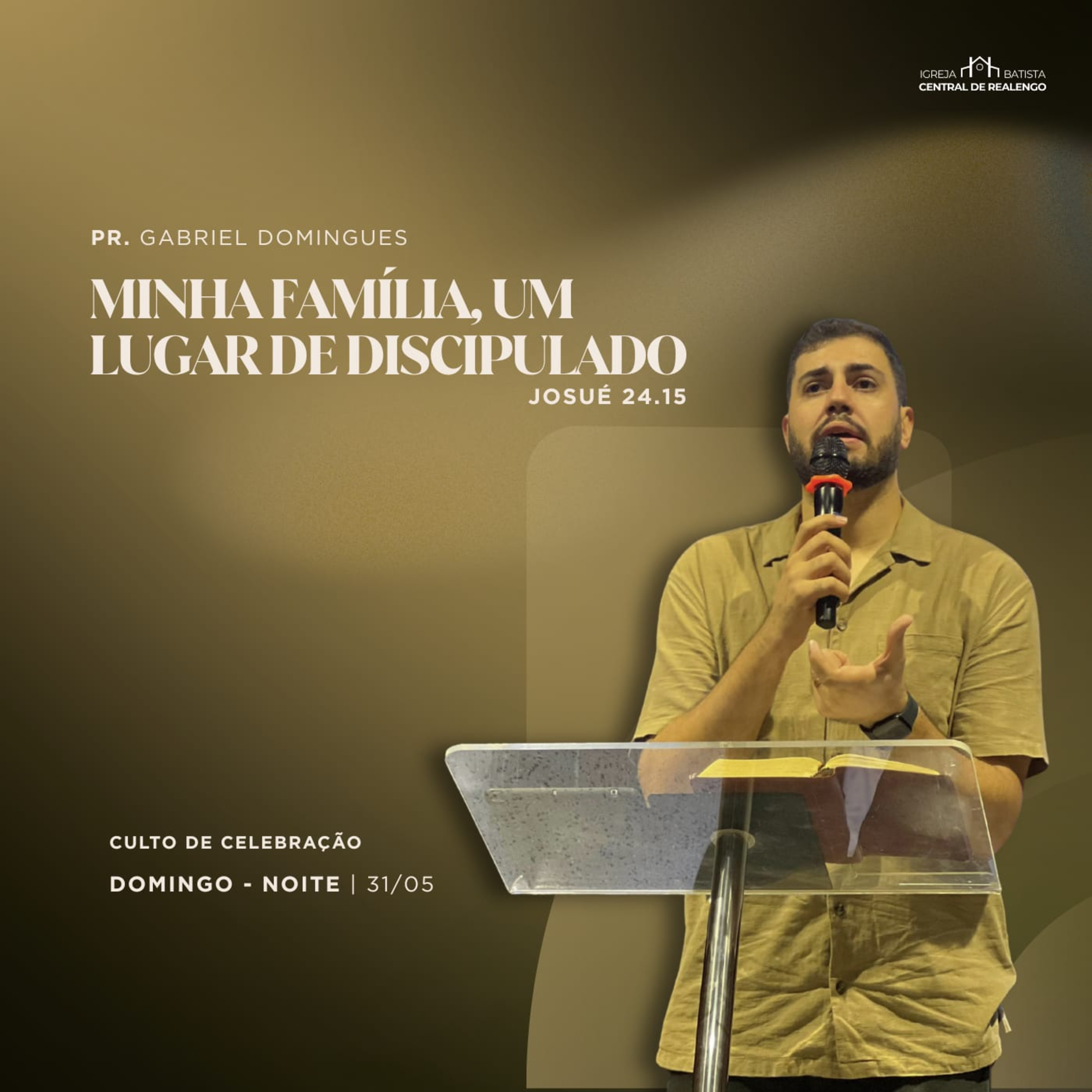 MINHA FAMÍLIA, UM LUGAR DE DISCIPULADO! - PR. GABRIEL DOMINGUES episode artwork