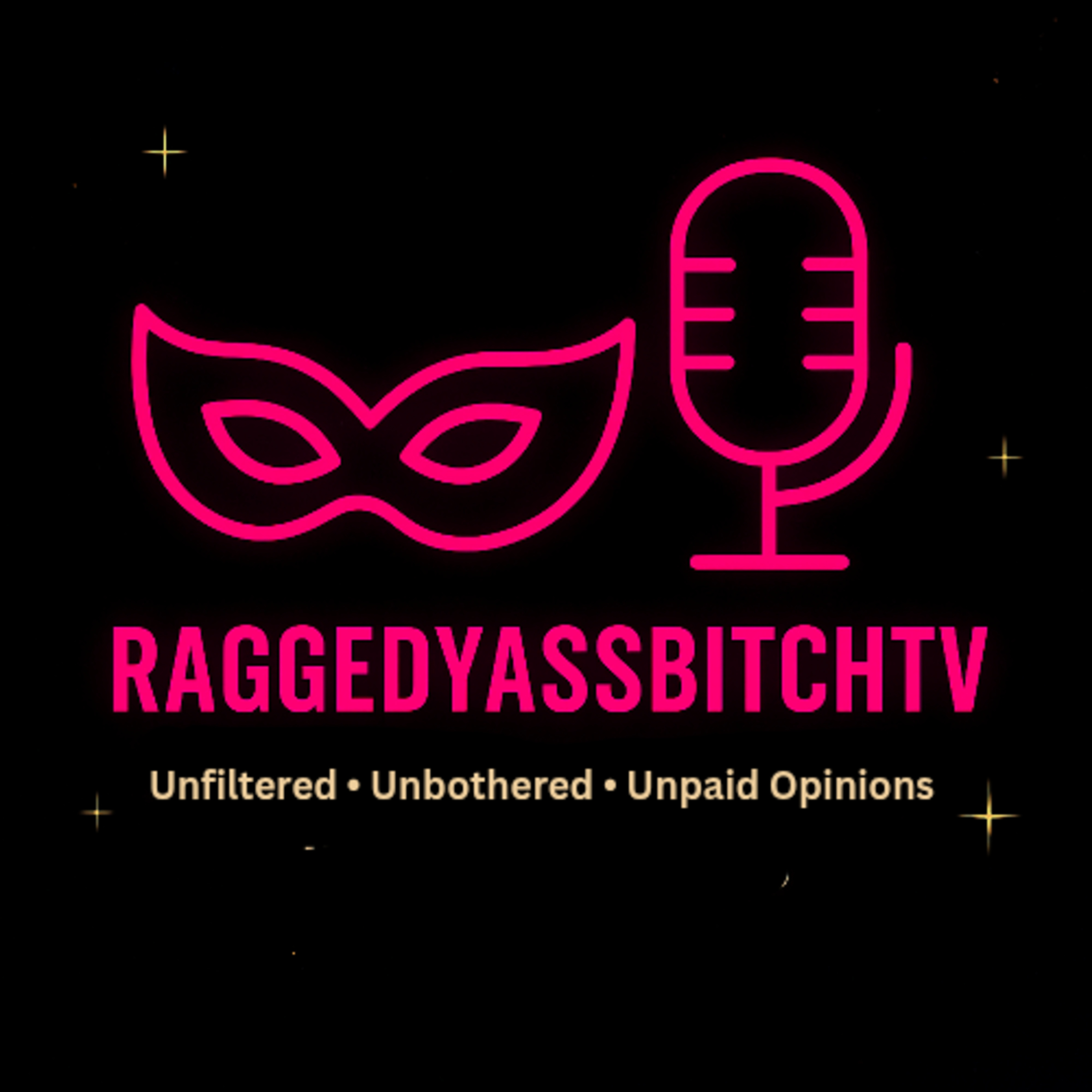 Raggedy Realities: Why Everybody's Acting Brand New | Raggedy Ass Bitch TV episode artwork
