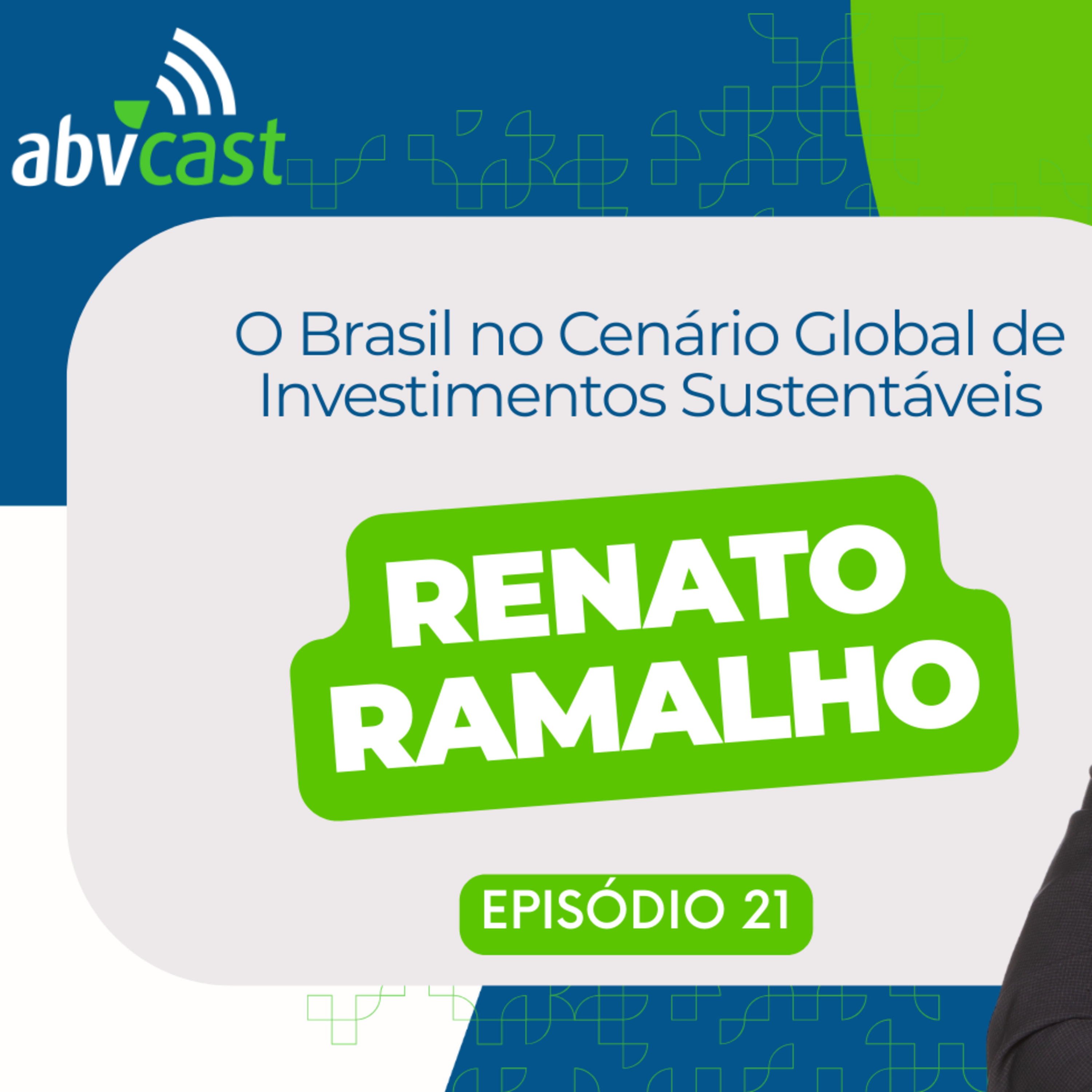 #21. O Brasil no Cenário Global de Investimentos Sustentáveis