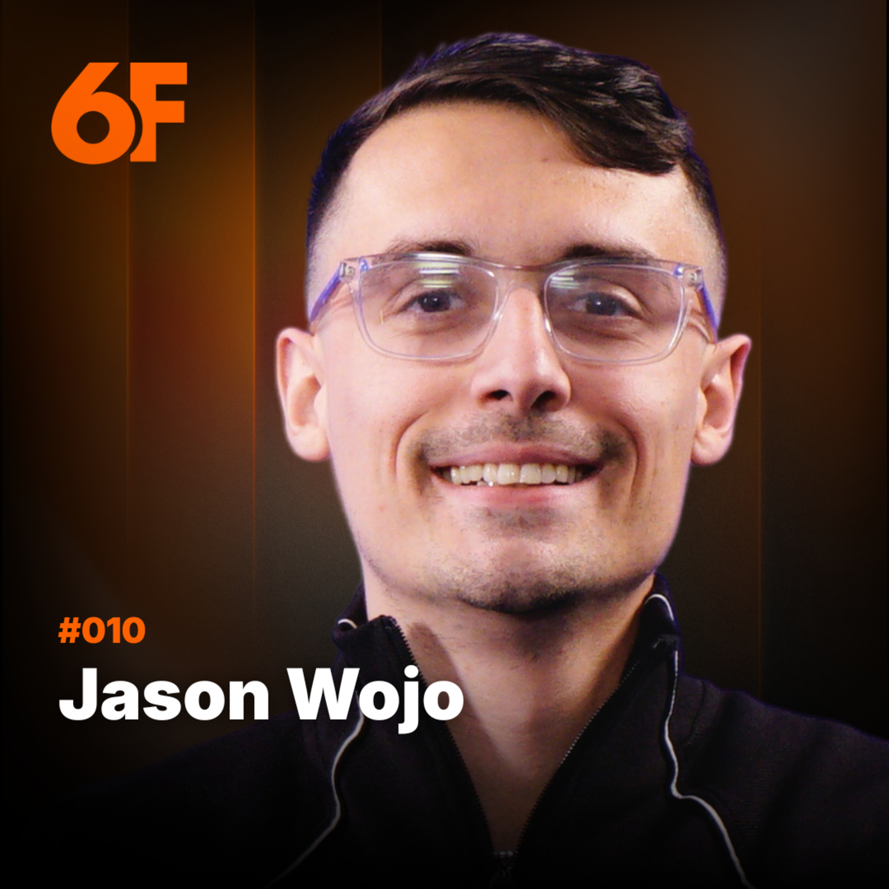 How Jason Wojo Hit $160K a Month in 45 Days | EP 10  episode artwork