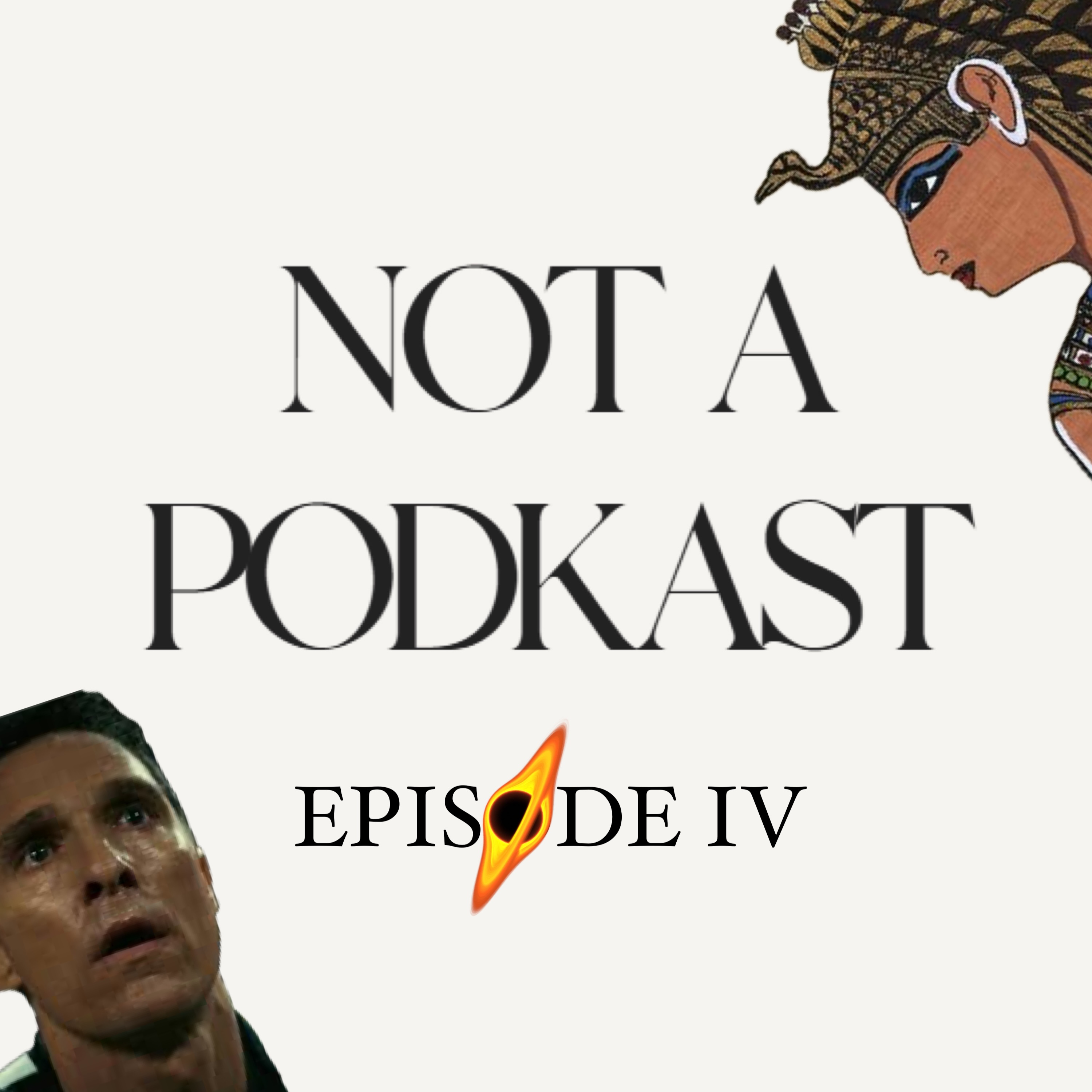 Neil DeCass Tyson | Episode IV episode artwork
