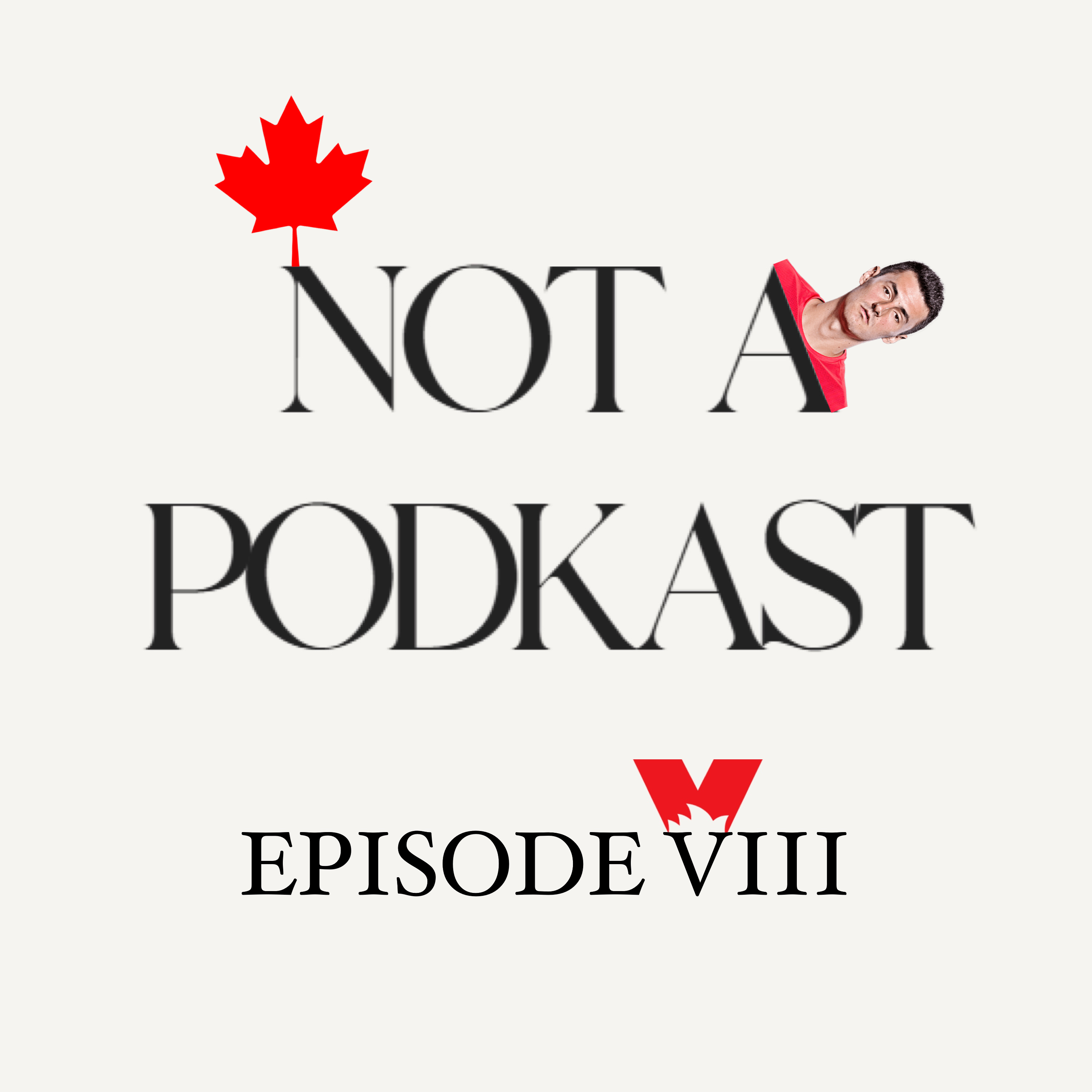 Can Cullen Canada? | Episode VIII episode artwork