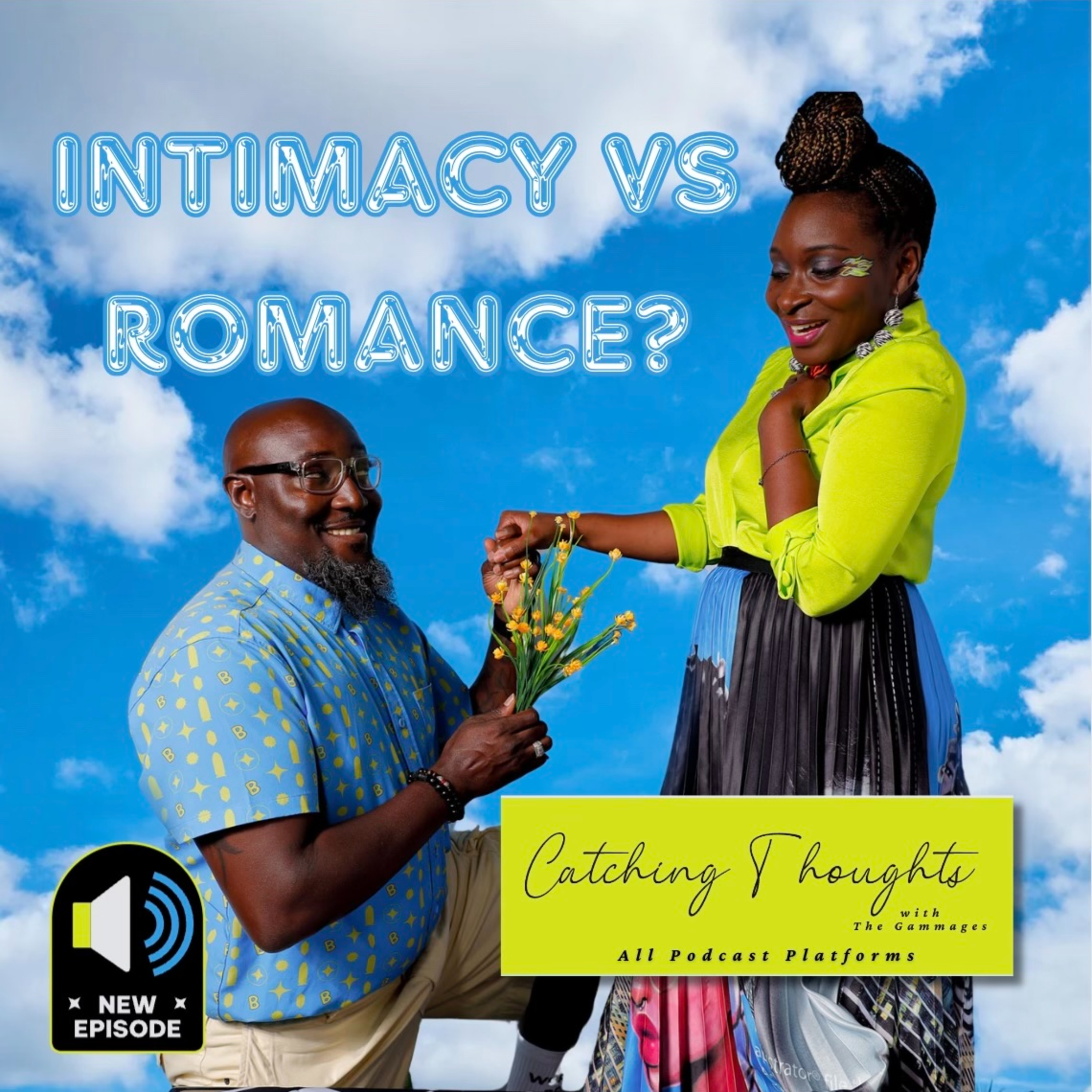 "Romance vs Intimacy" - Is There A Difference? episode artwork