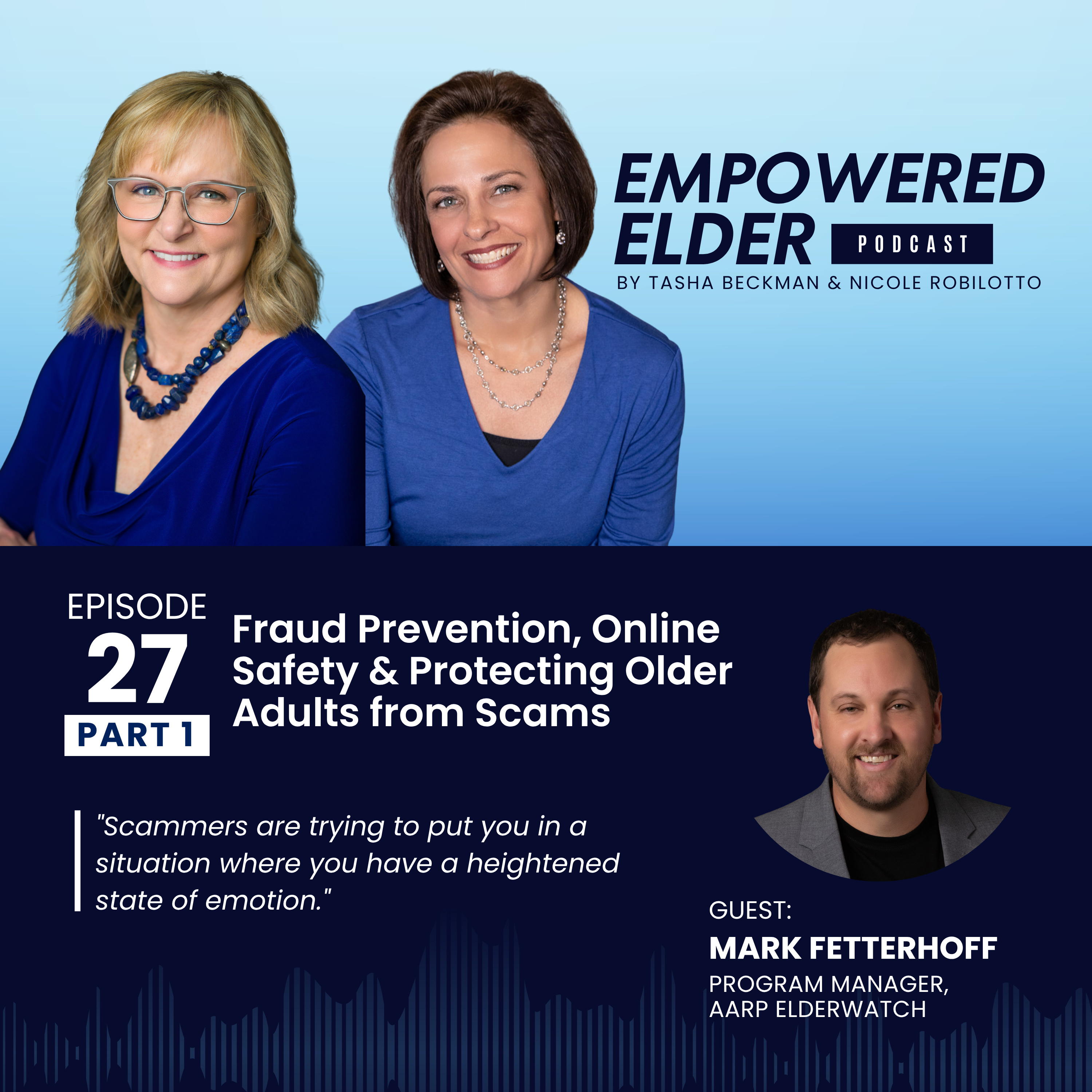 How Older Adults Can Stay One Step Ahead of Scammers episode artwork