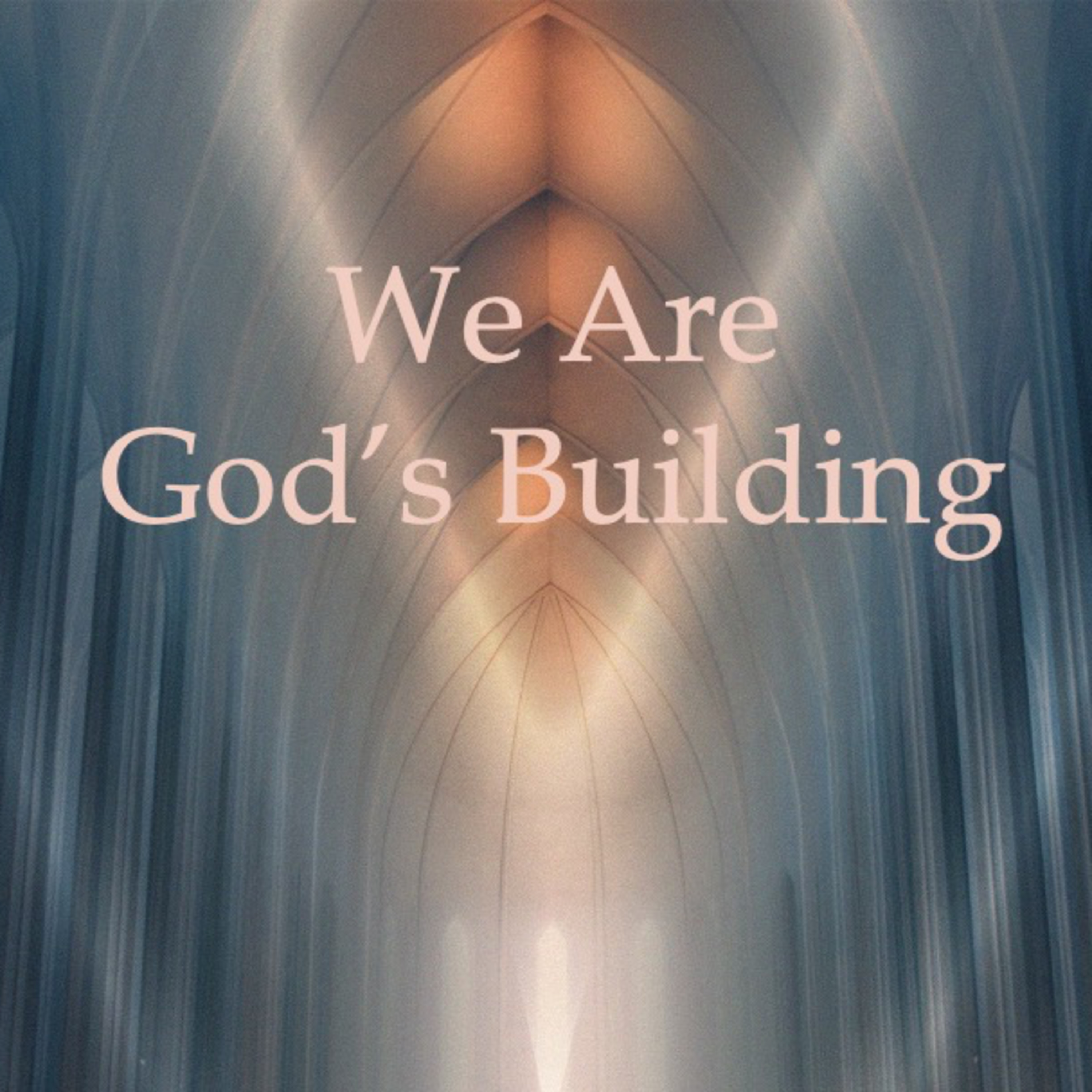 Endeavor | We Are God's Building episode artwork