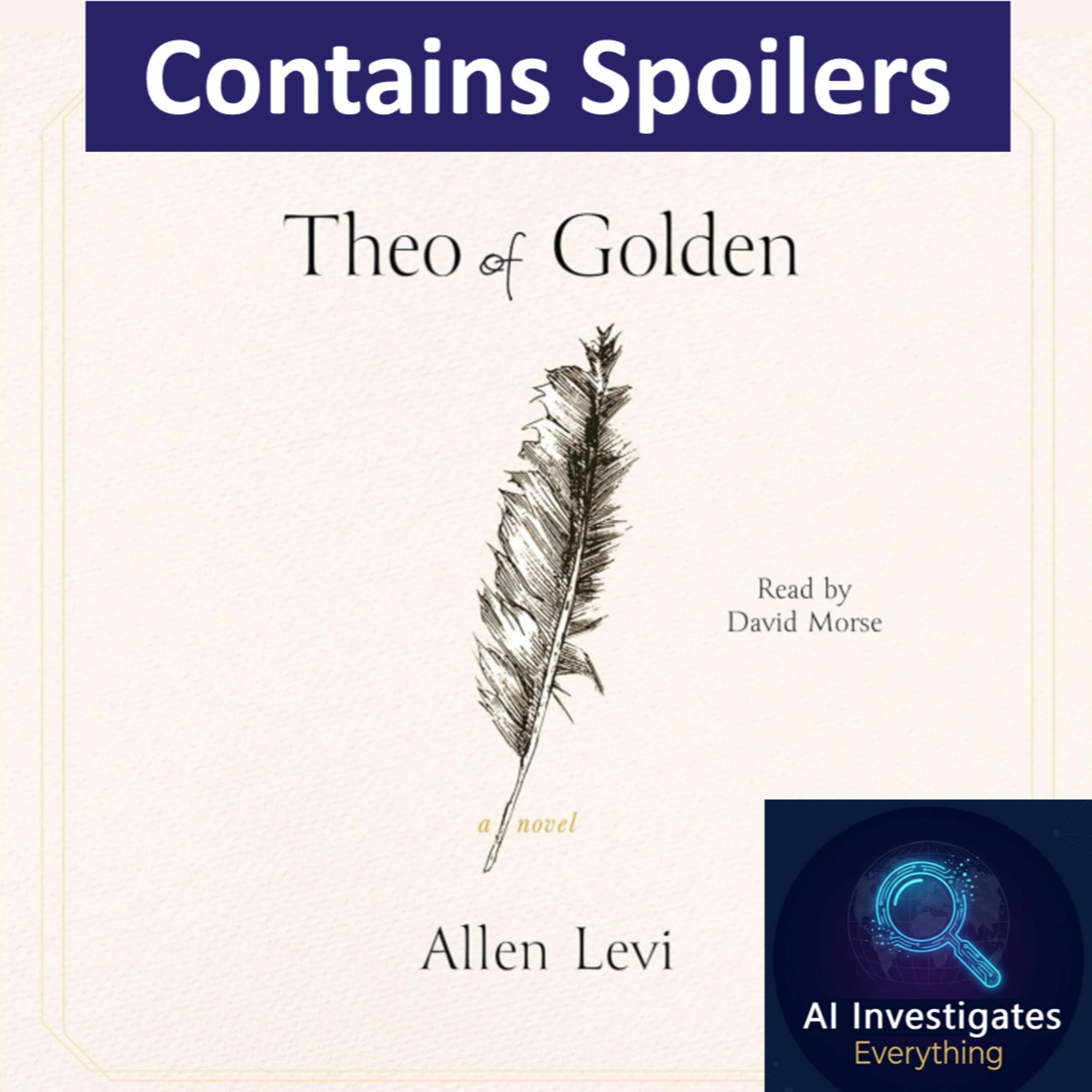 68. Theo of Golden: The Secret of Zila (Contains Spoilers)