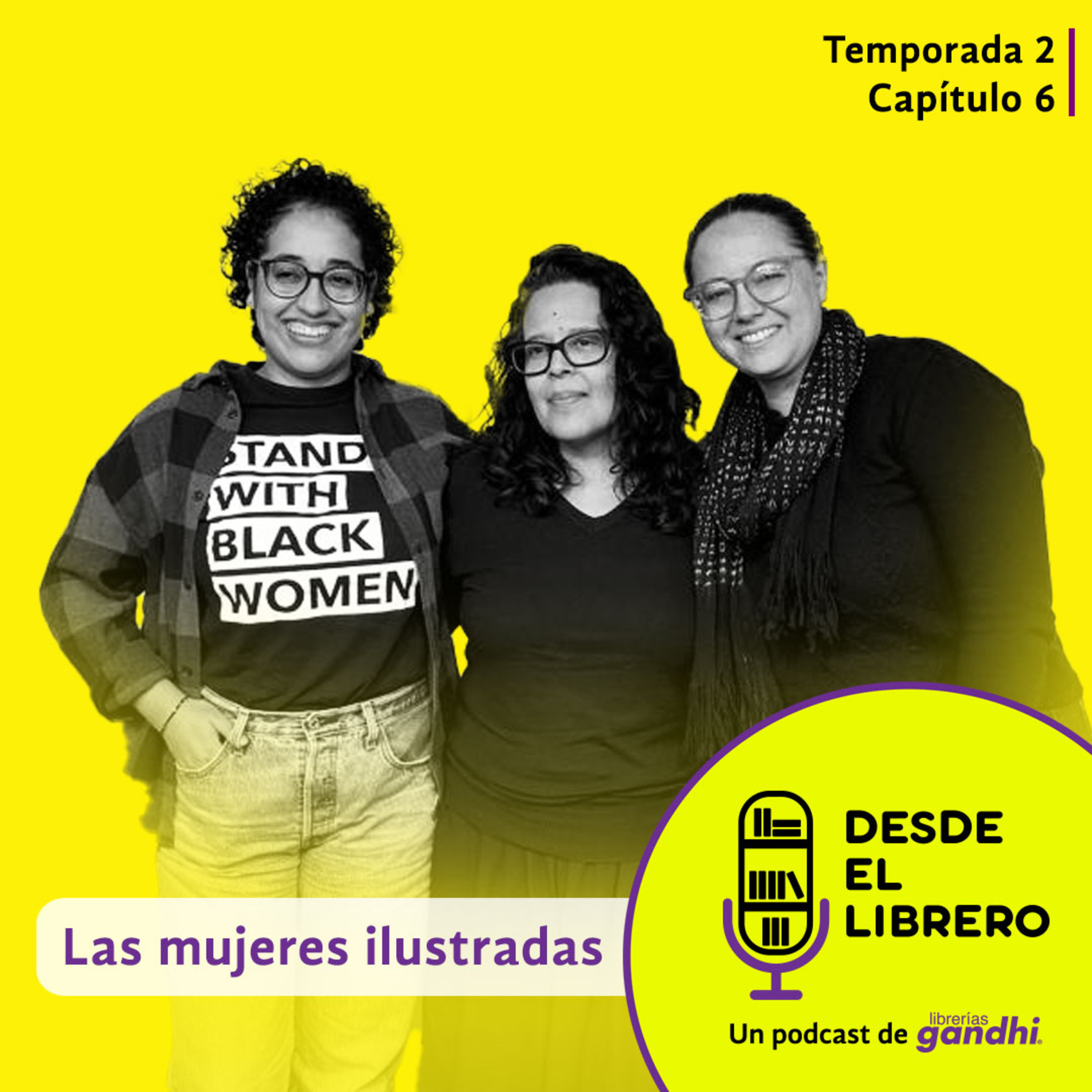 Segunda Temporada, Capítulo 6: Las mujeres ilustradas