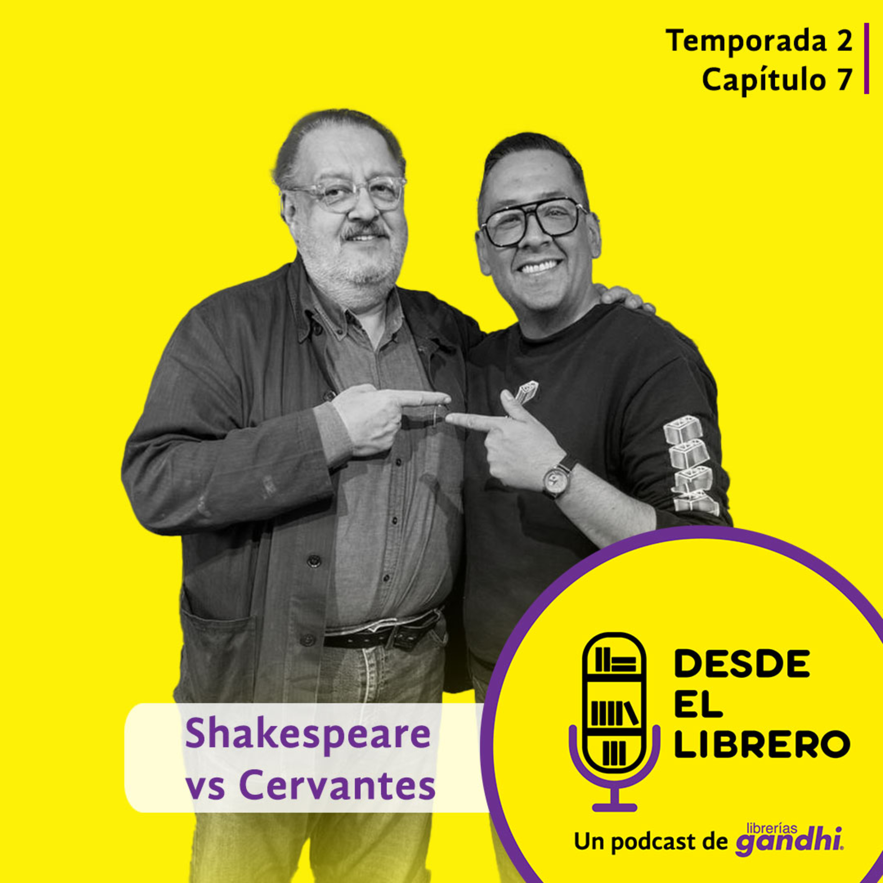 Segunda Temporada, Capítulo 7: Shakespeare vs. Cervantes
