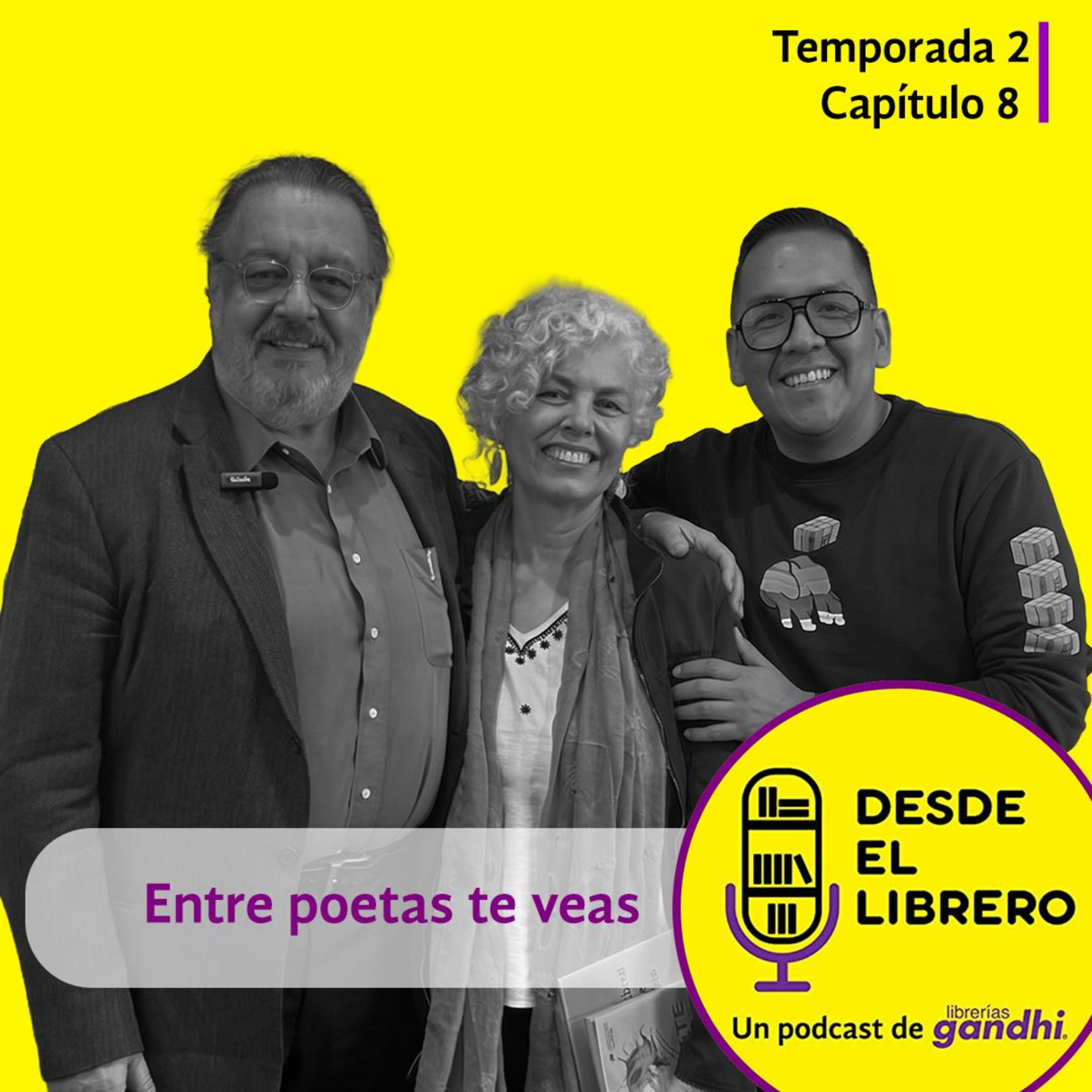 Segunda Temporada, Capítulo 8: Entre poetas te veas