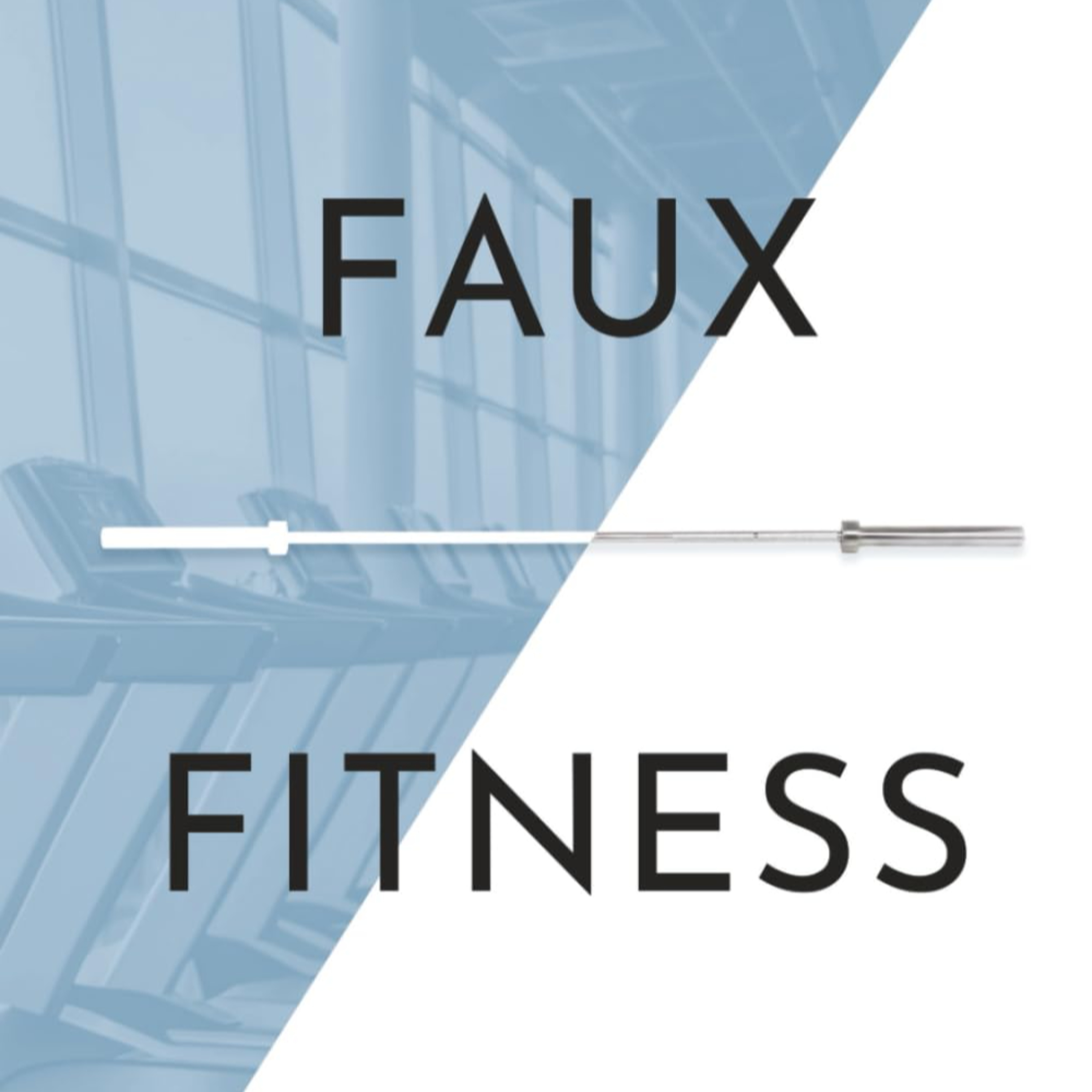 Faux Fitness episode artwork