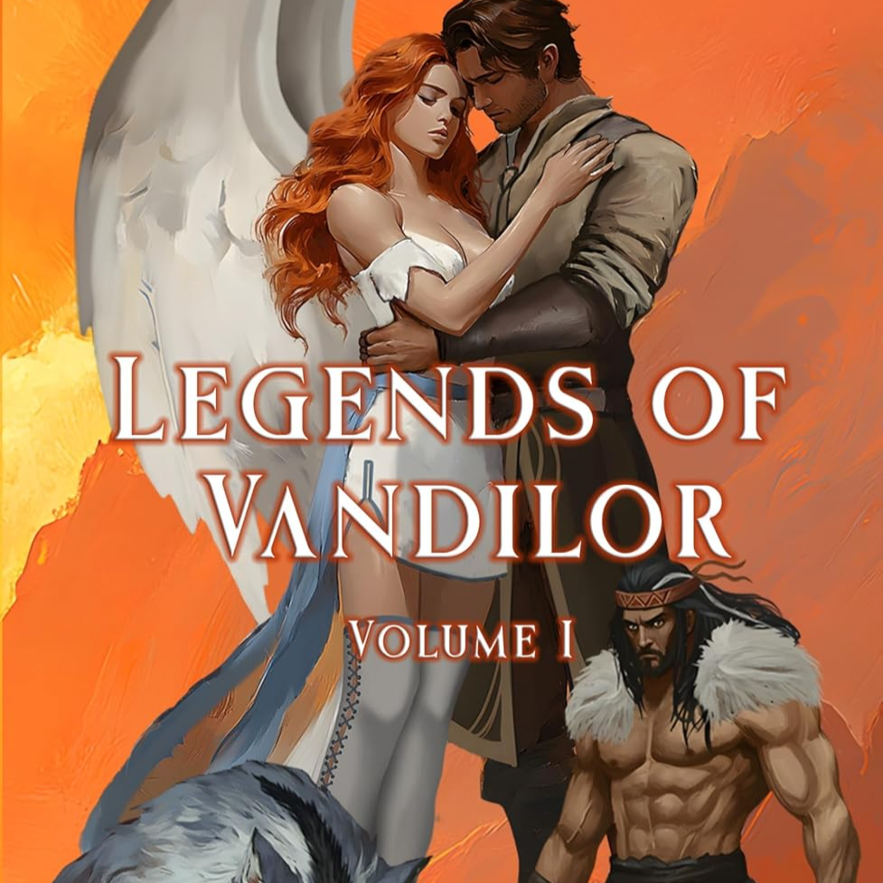 Legends of Vandilor: Volume I episode artwork