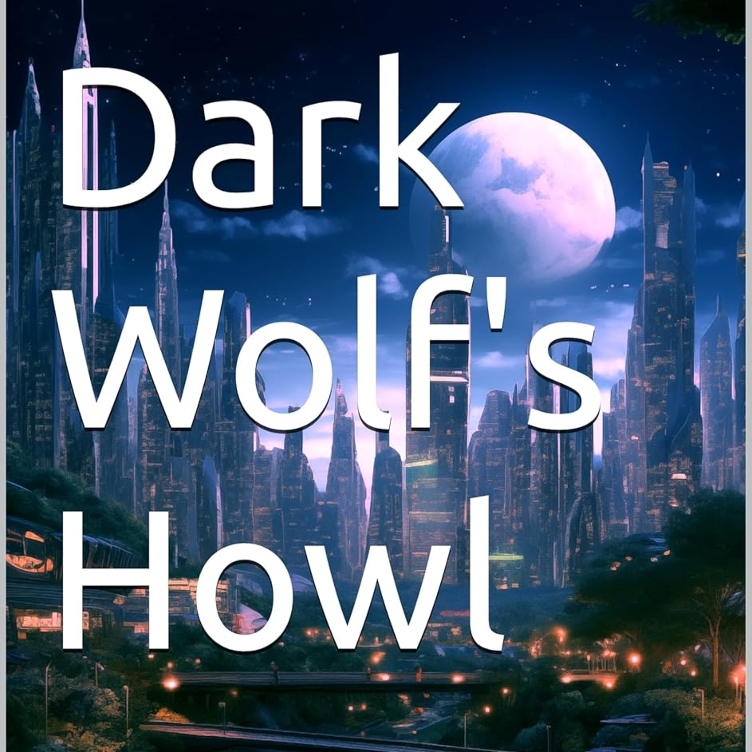 Dark Wolf's Howl (Varya Book 1)