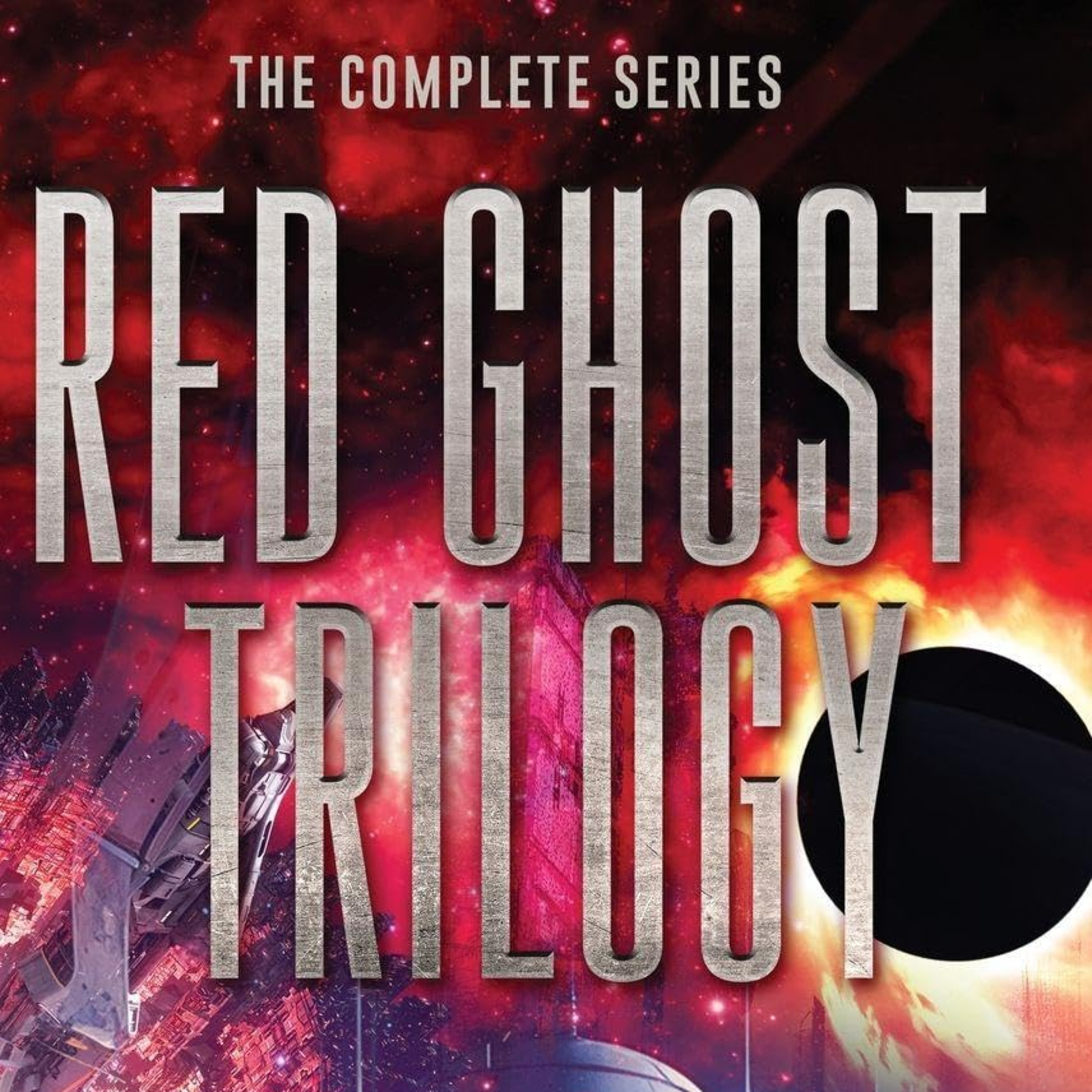 Red Ghost Trilogy: The Complete Series