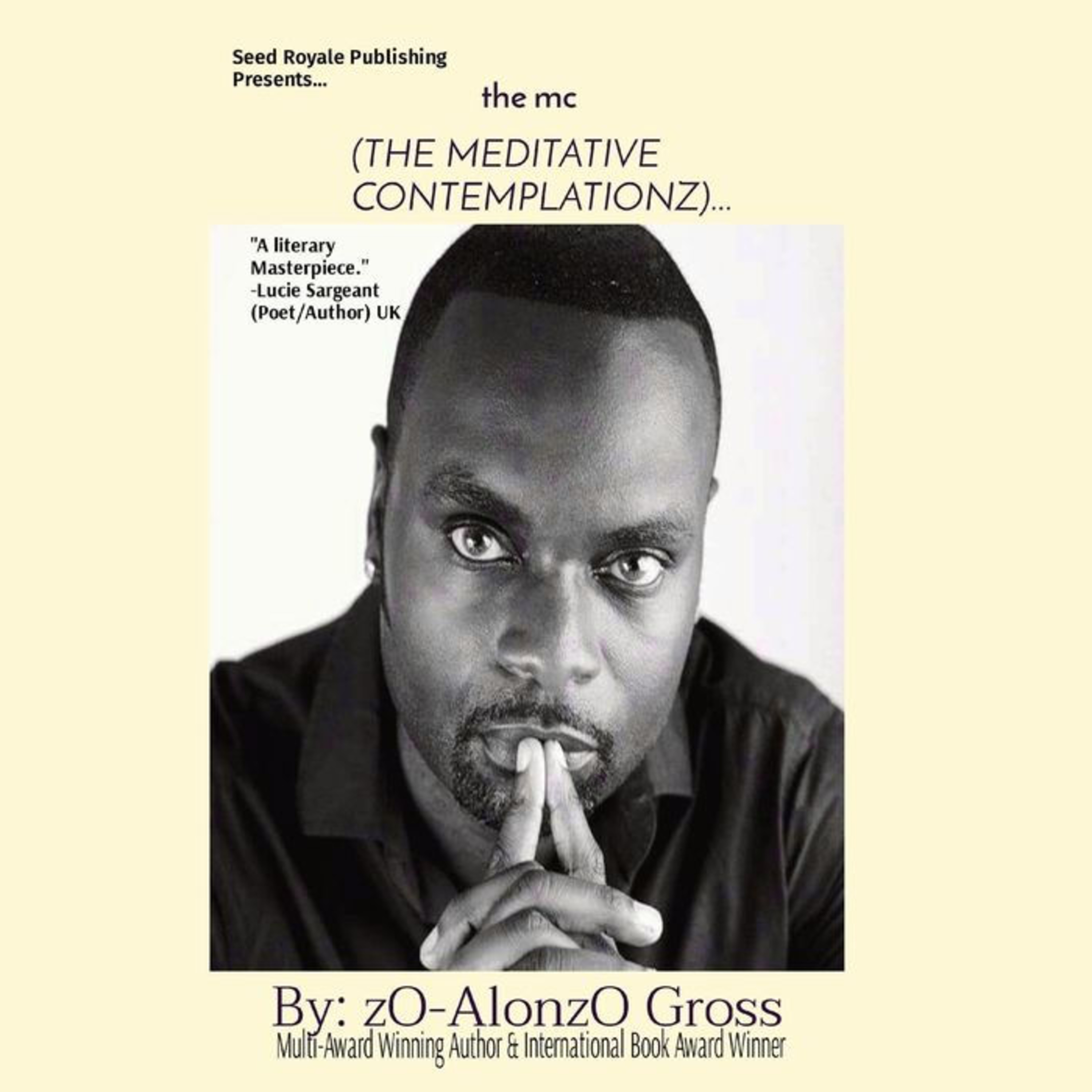 the mc (THE MEDITATIVE CONTEMPLATIONZ)
