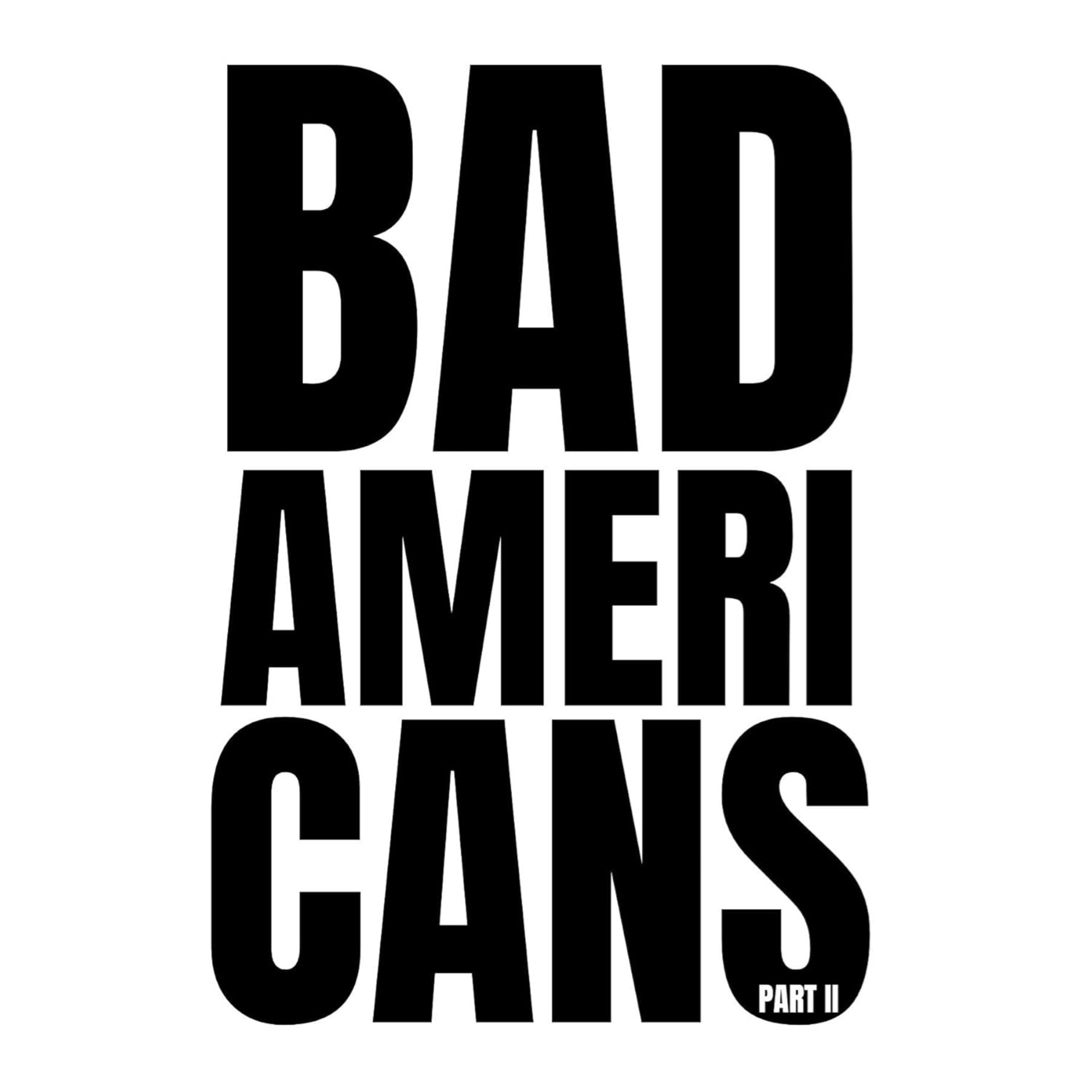Bad Americans: Part II (The Human Tragedy Book 3) episode artwork