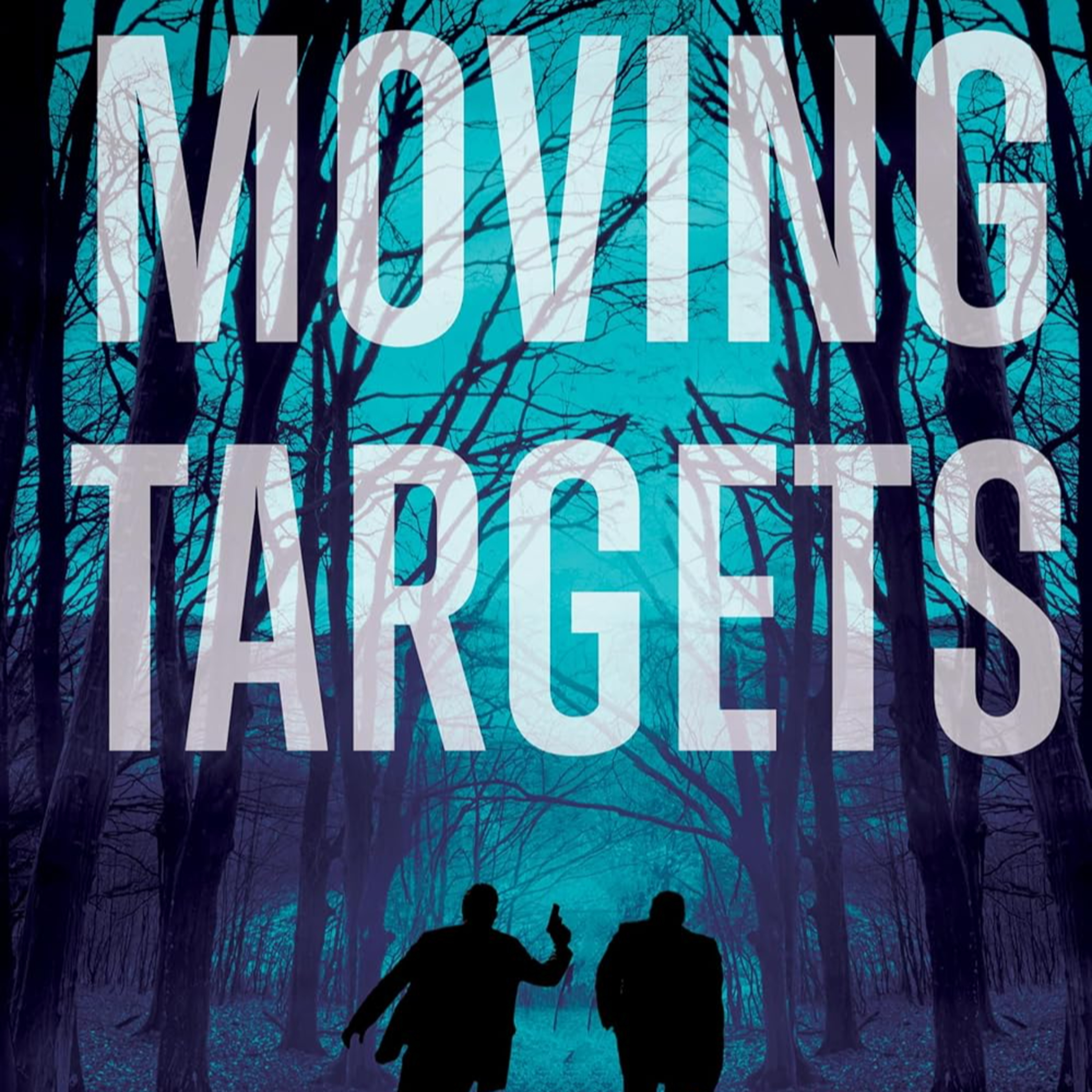 Moving Targets (A Miles Darien Detective Thriller Book 3) episode artwork
