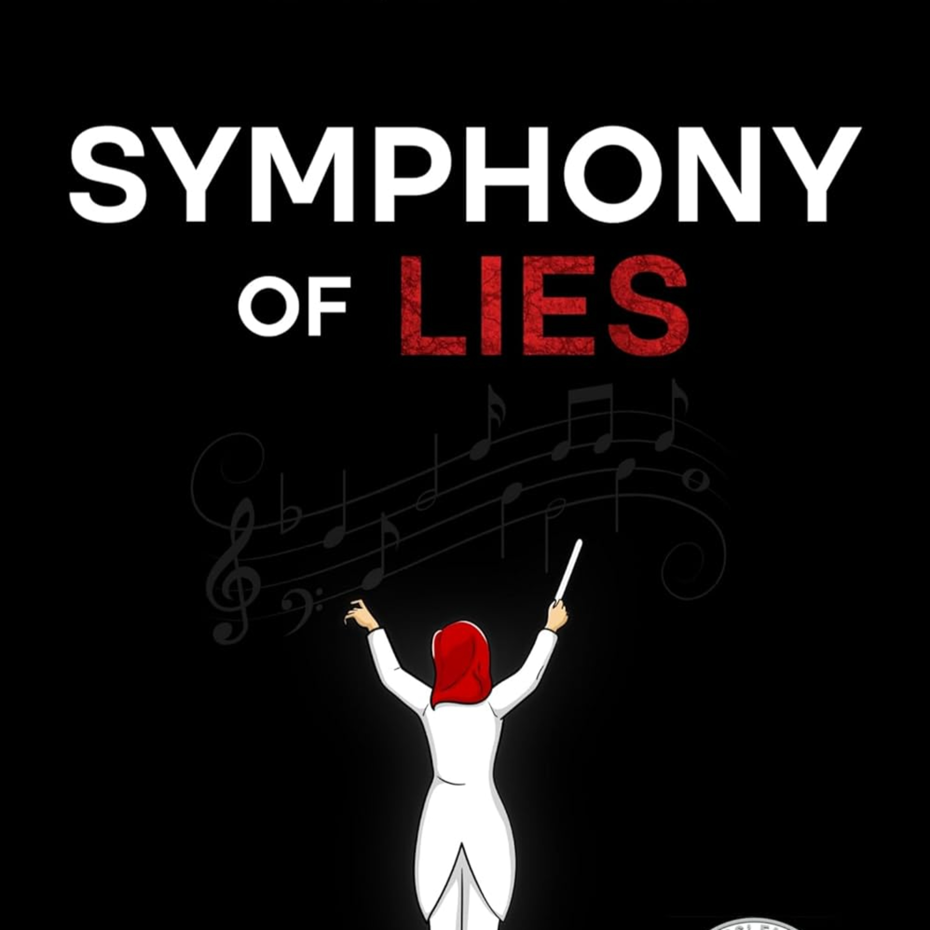 Symphony Of Lies: A Psychological Thriller of Wealth, Power, and Lethal Secrets episode artwork