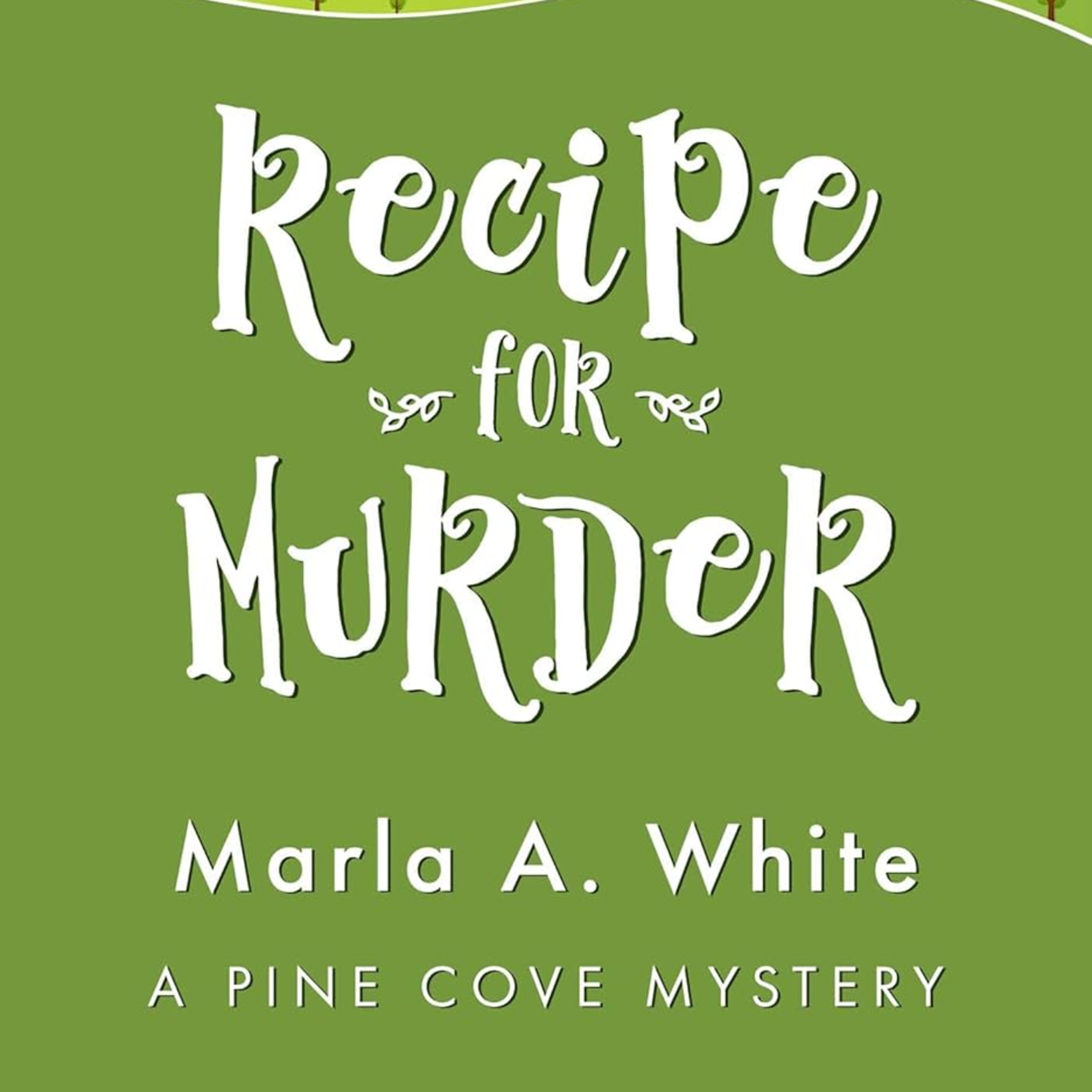Recipe for Murder (A Pine Cove Mystery) episode artwork