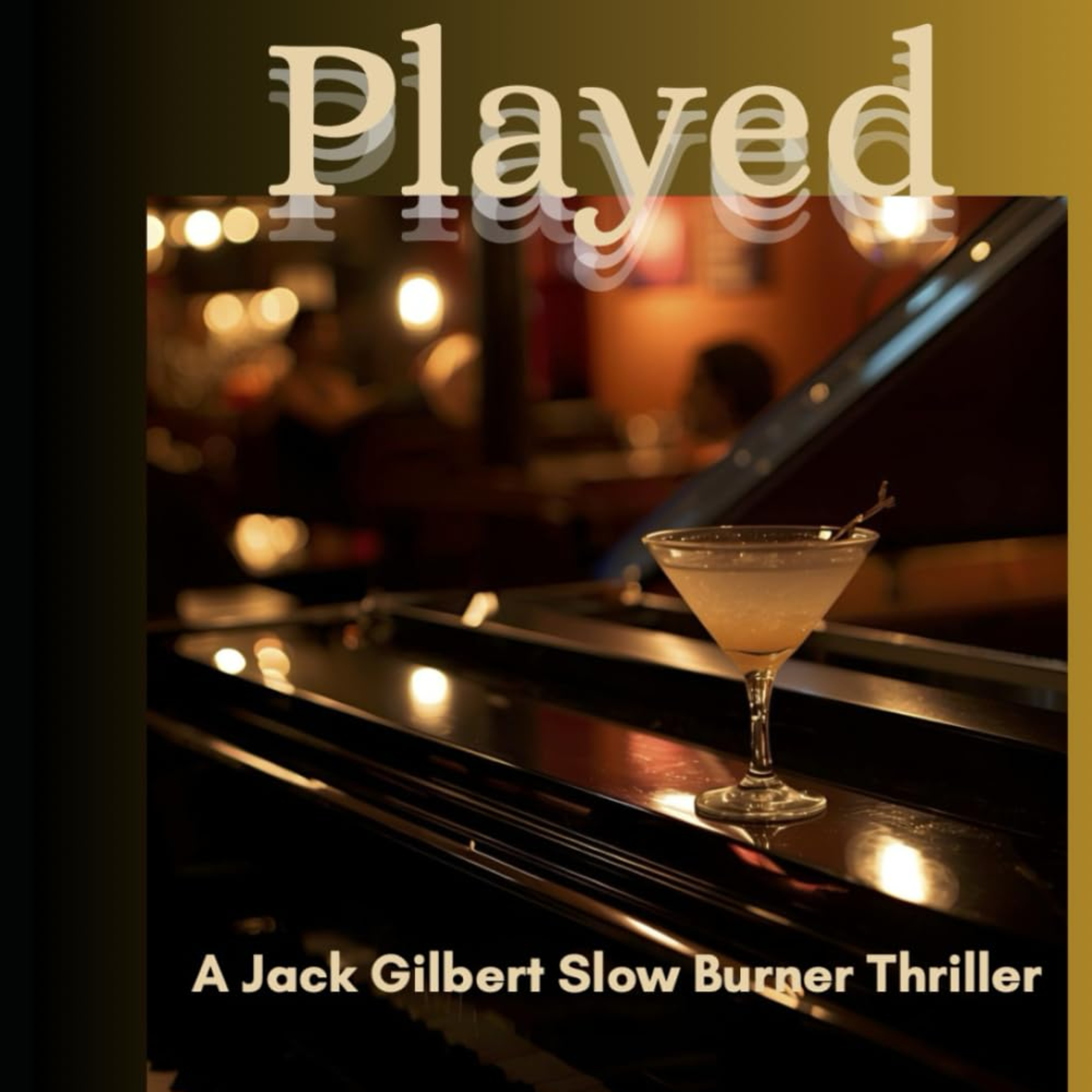 Played: A Jack Gilbert Slow Burner Thriller episode artwork