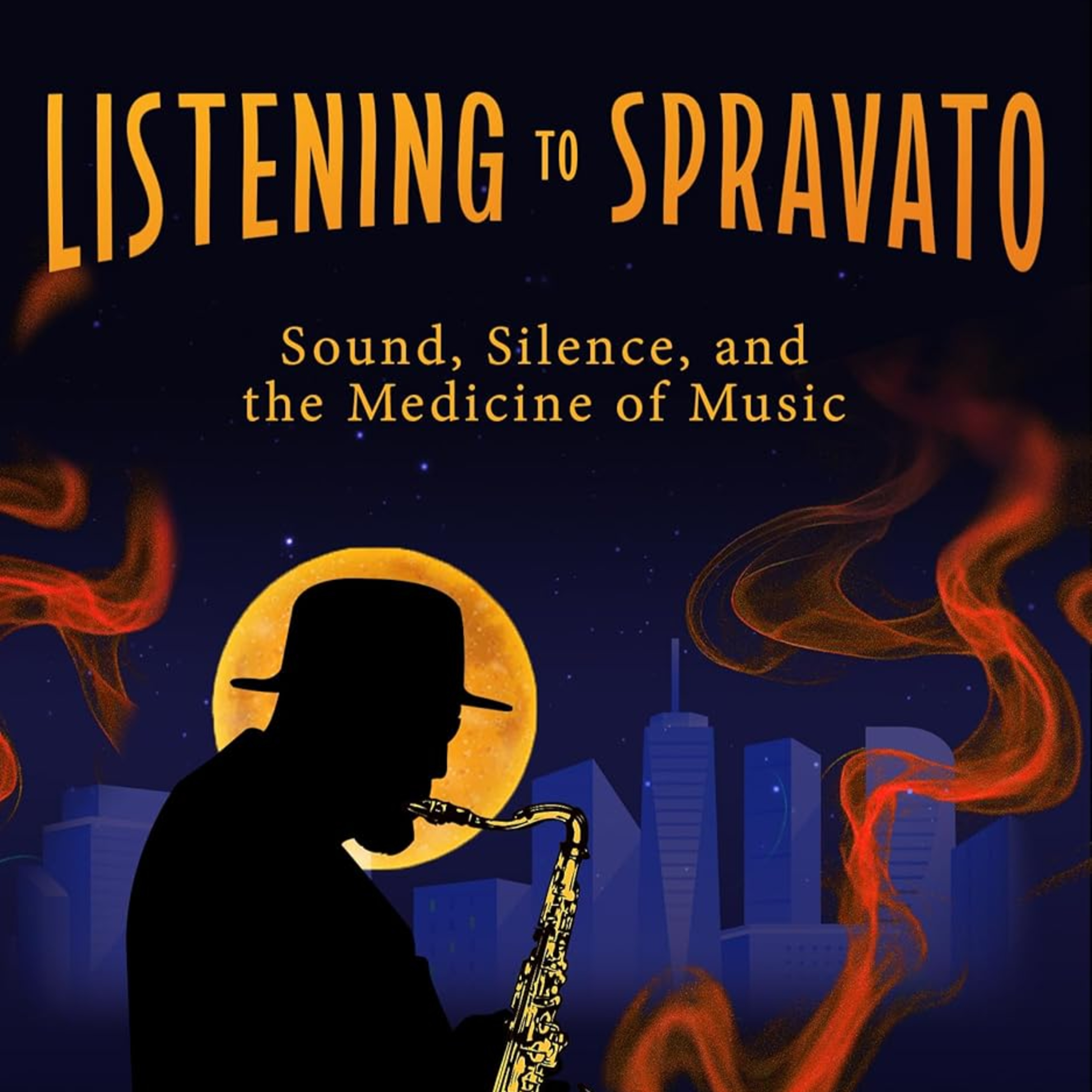 Listening to Spravato: Sound, Silence, and the Medicine of Music episode artwork