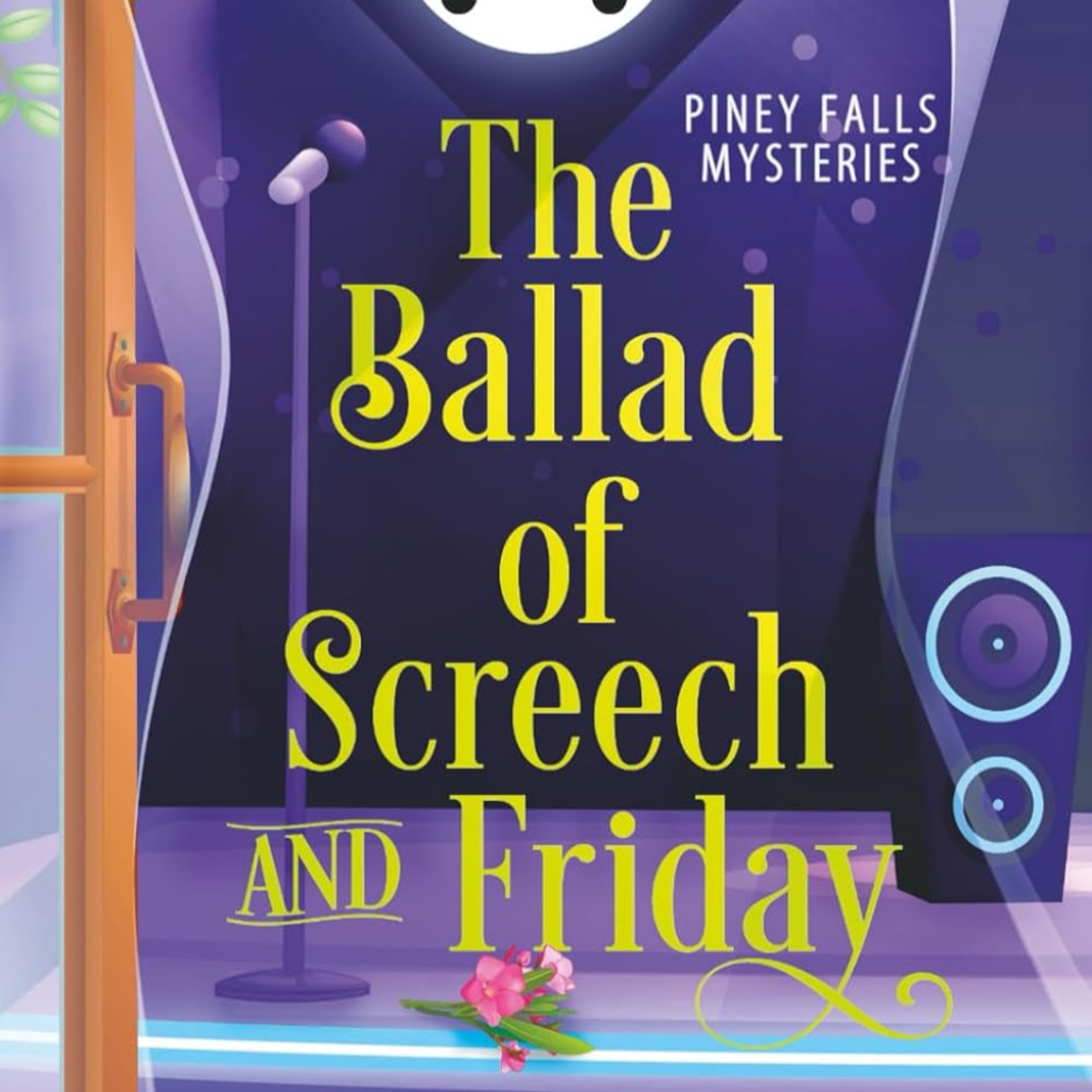 The Ballad of Screech and Friday (Piney Falls Mysteries) episode artwork