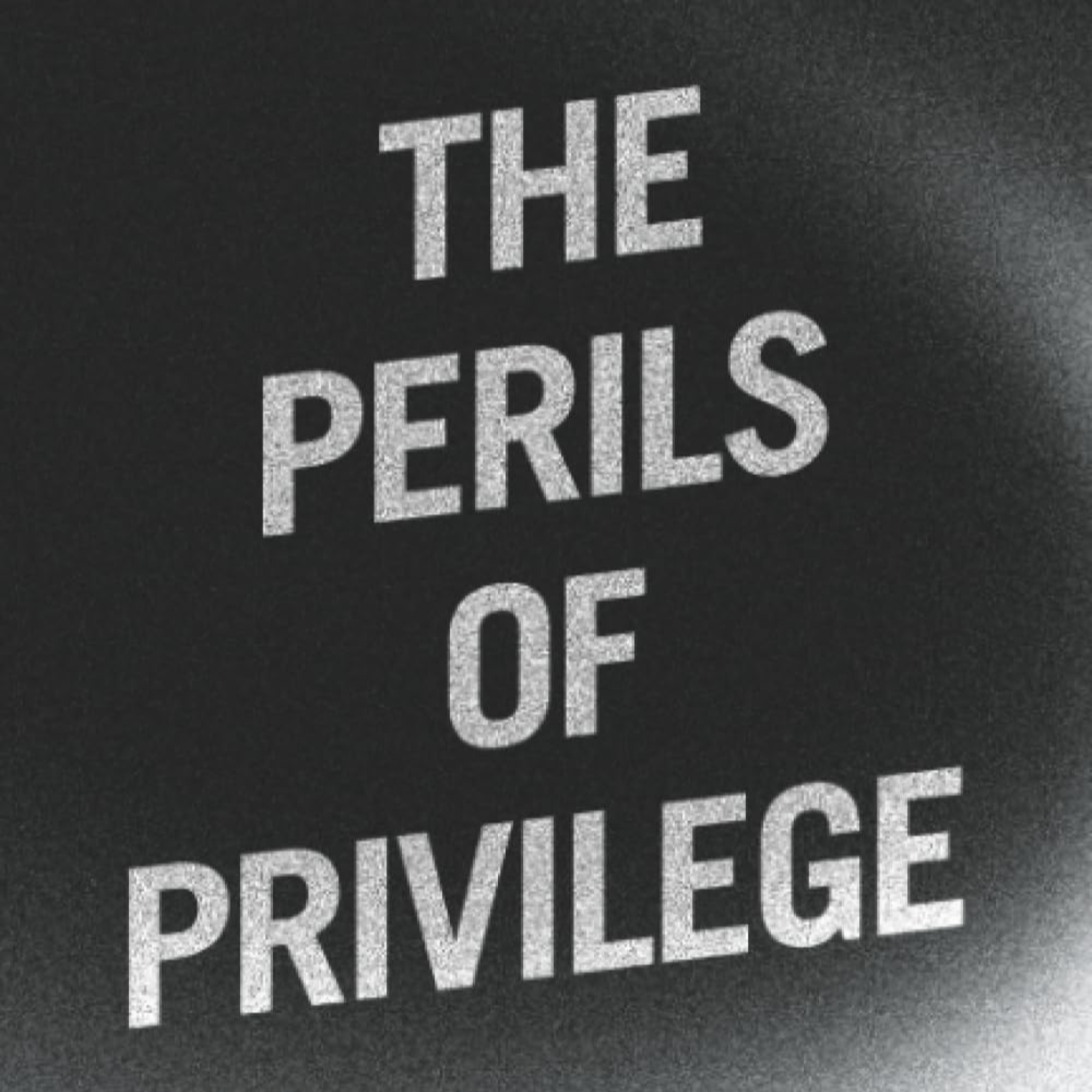 The Perils of Privilege episode artwork