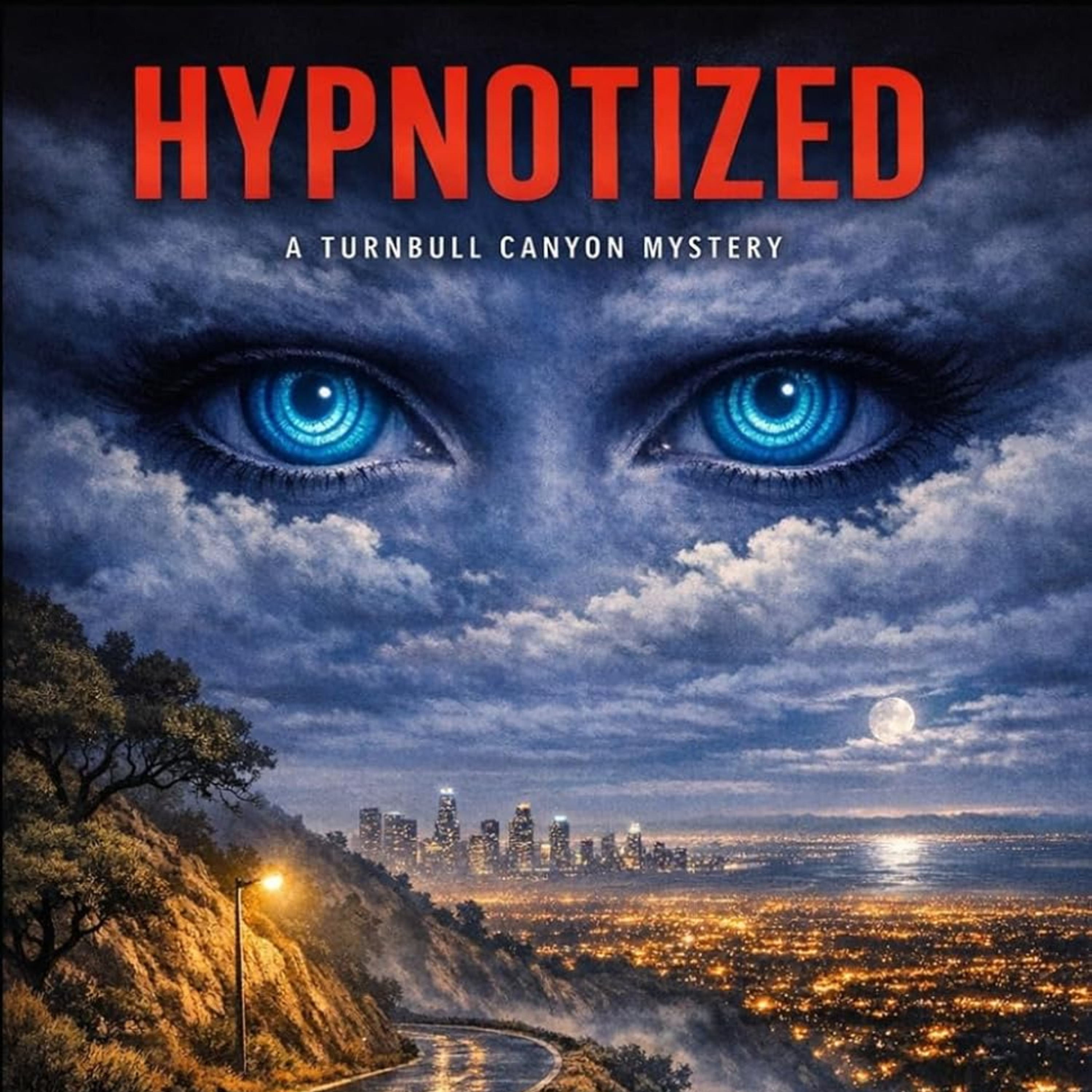 Hypnotized: A Turnbull Canyon Mystery episode artwork