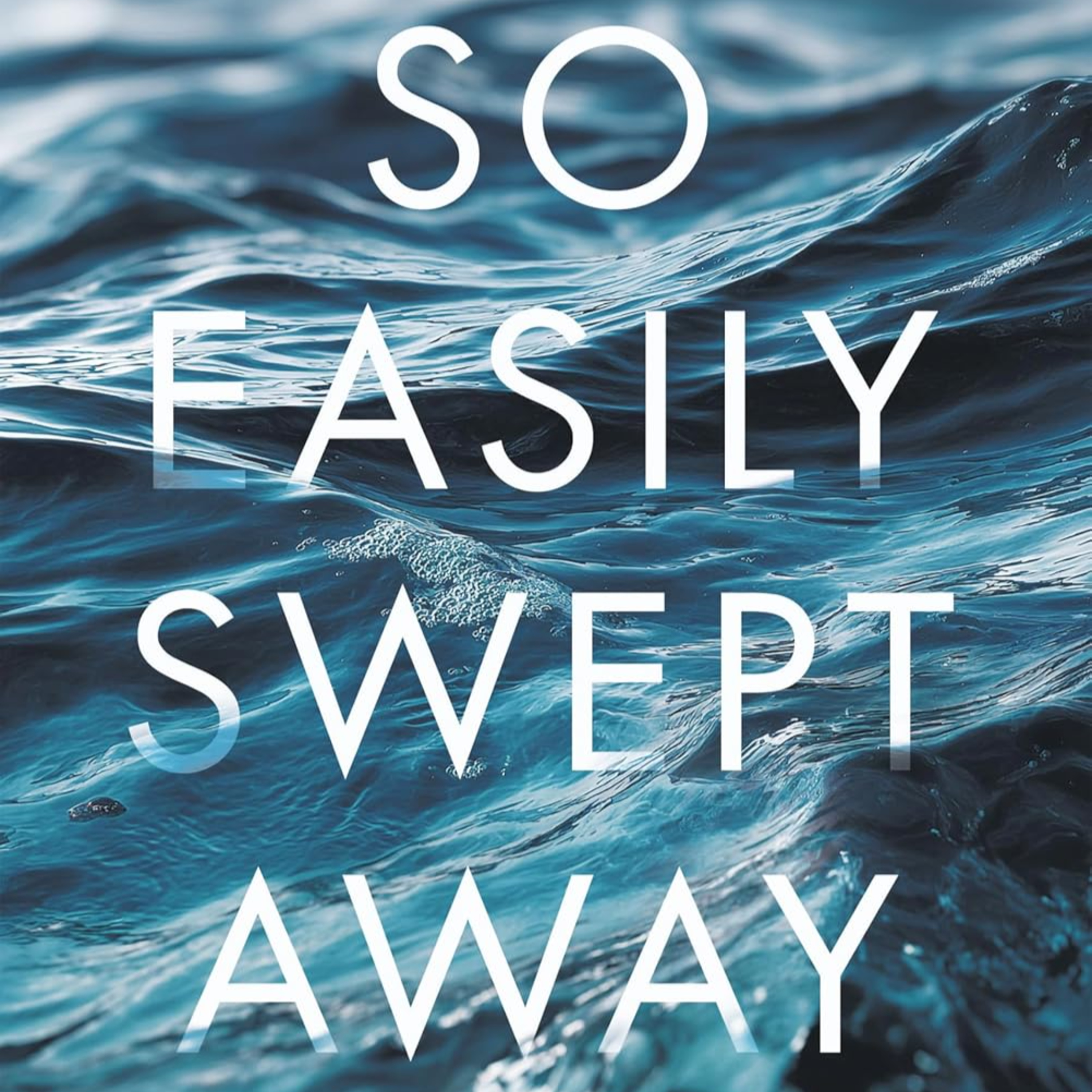 So Easily Swept Away episode artwork