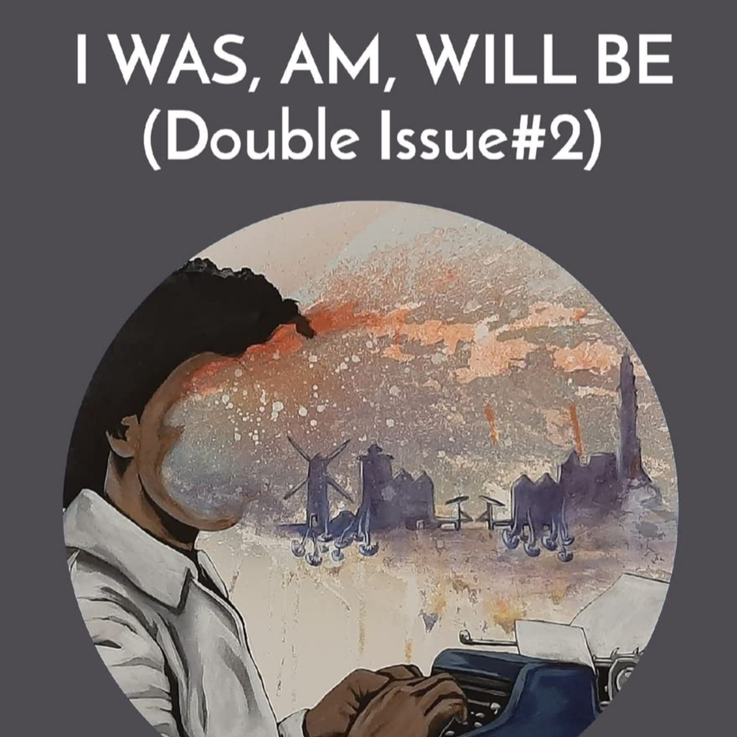 I WAS, AM, WILL BE (Double Issue#2): Write-Right / Cliffhangers episode artwork