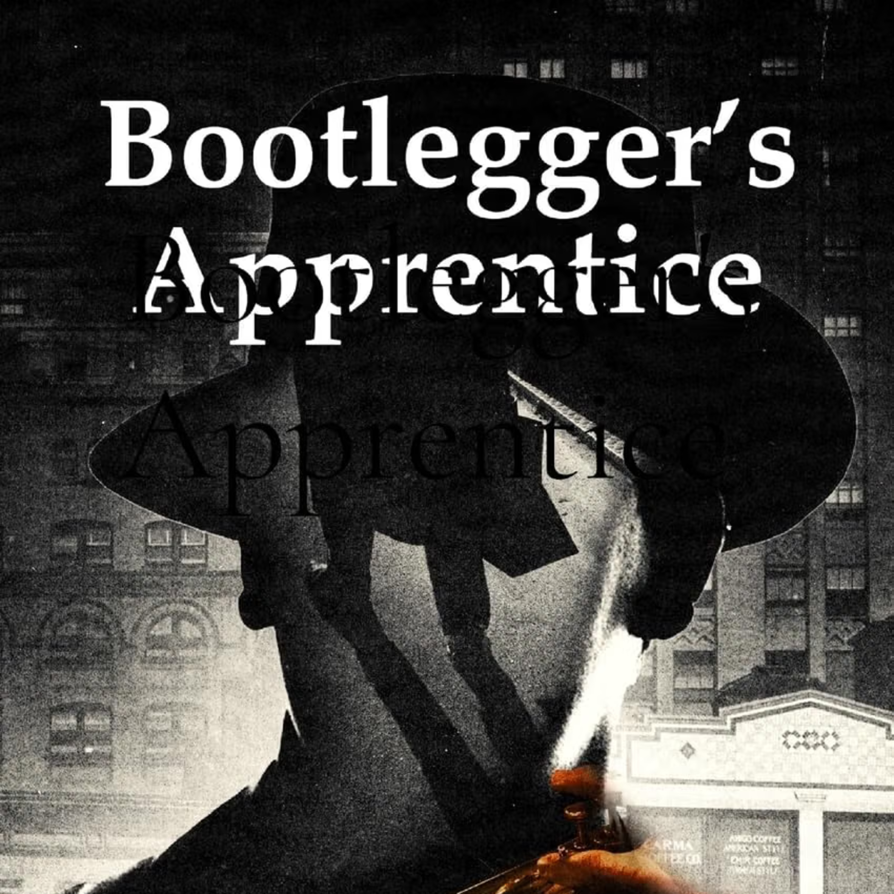 Bootlegger's Apprentice (Aiden McCarthy) episode artwork
