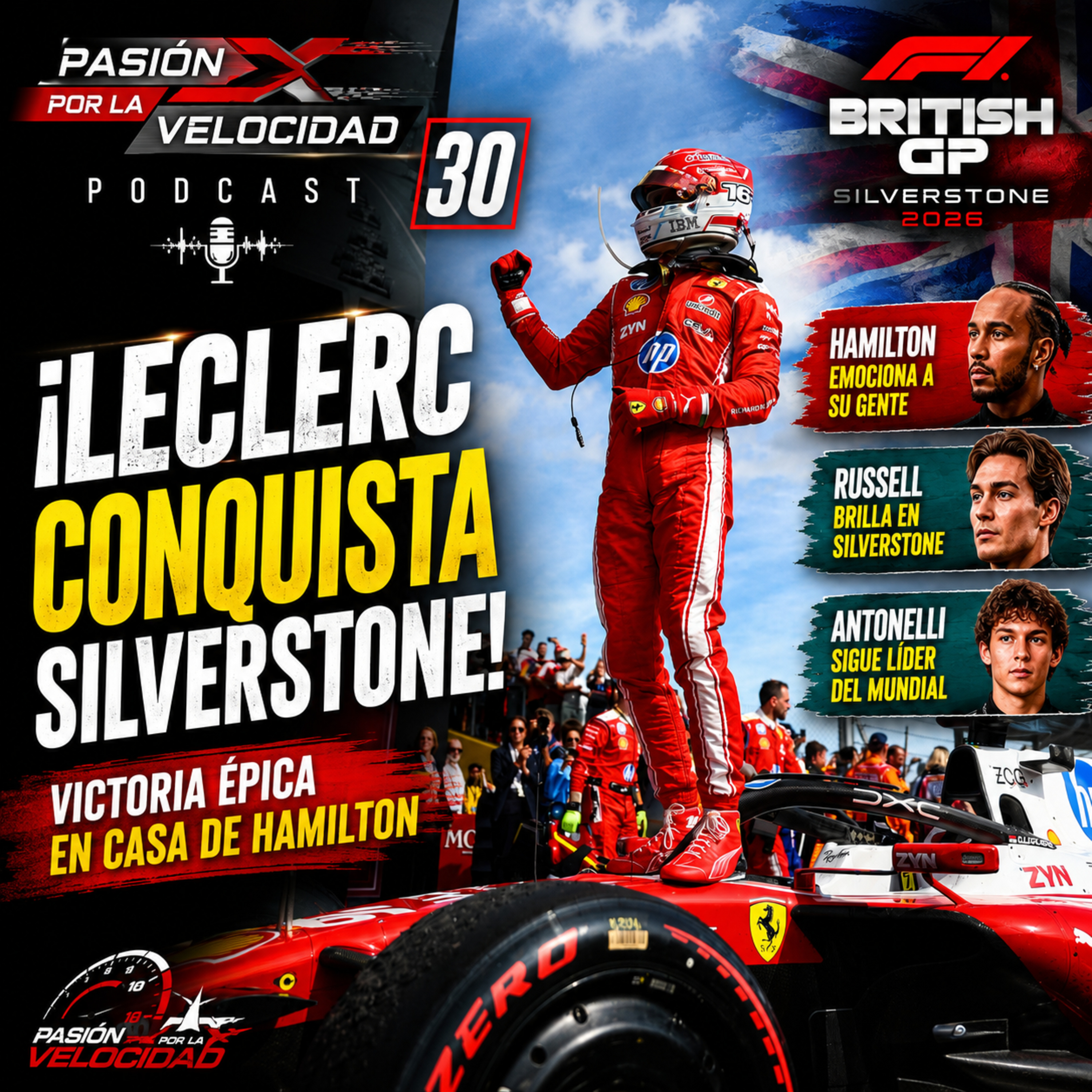 Leclerc rompe la sequía en Silverstone | Hamilton vuelve a ilusionar y Antonelli resiste | Podcast 30 episode artwork
