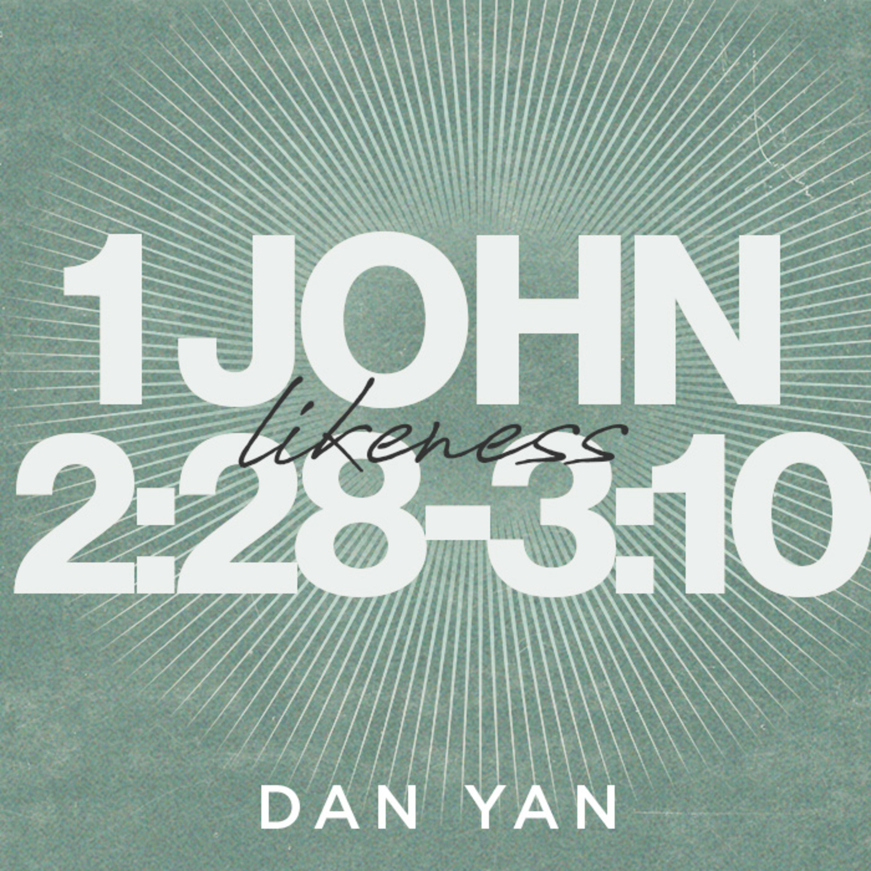 1 John 2:28-3:10 | Whose Child? | Dan Yan | FCC Online