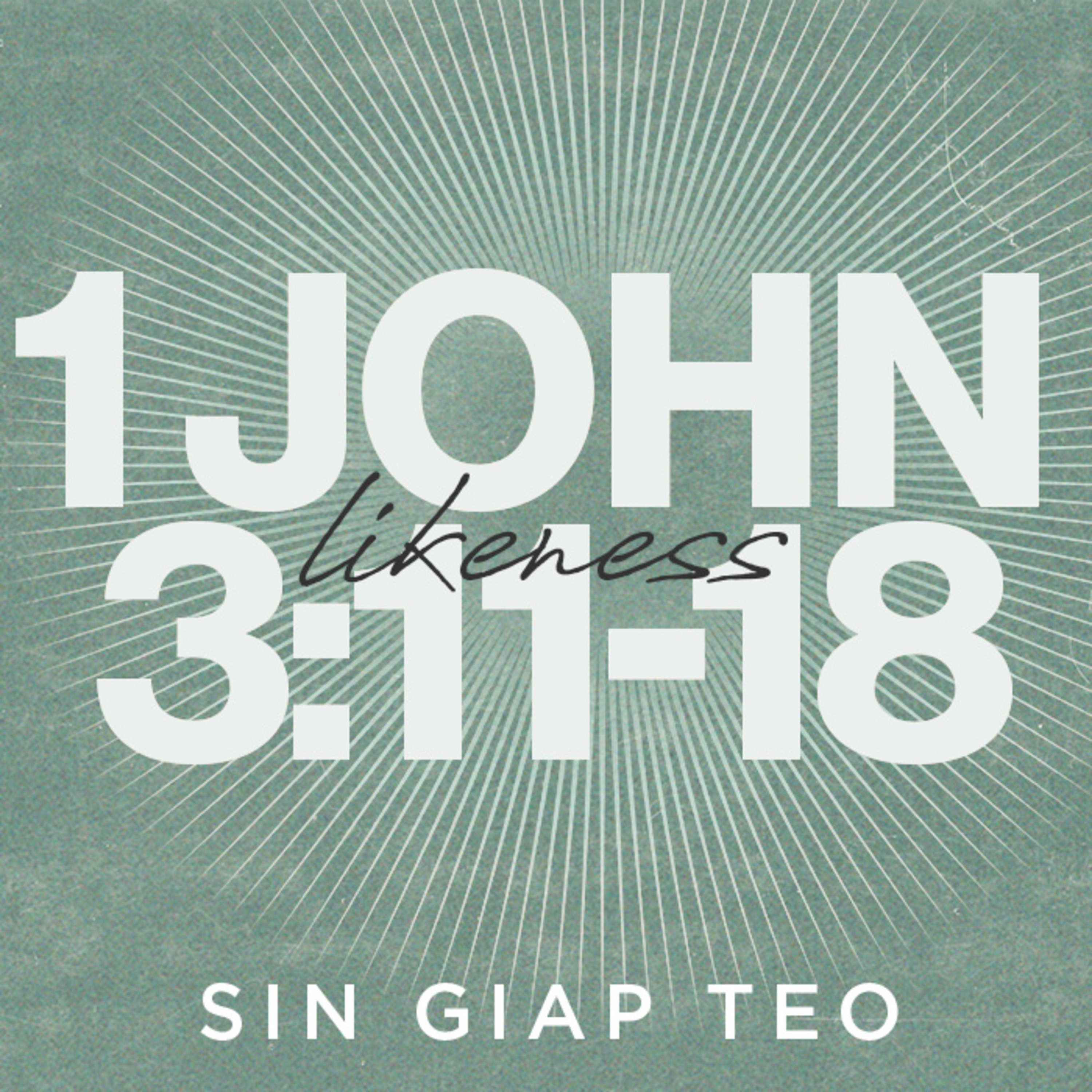 1 John 3:11-18 | Comparison Makes Bitter, Christ Makes Kinder | Sin Giap Teo | FCC Online